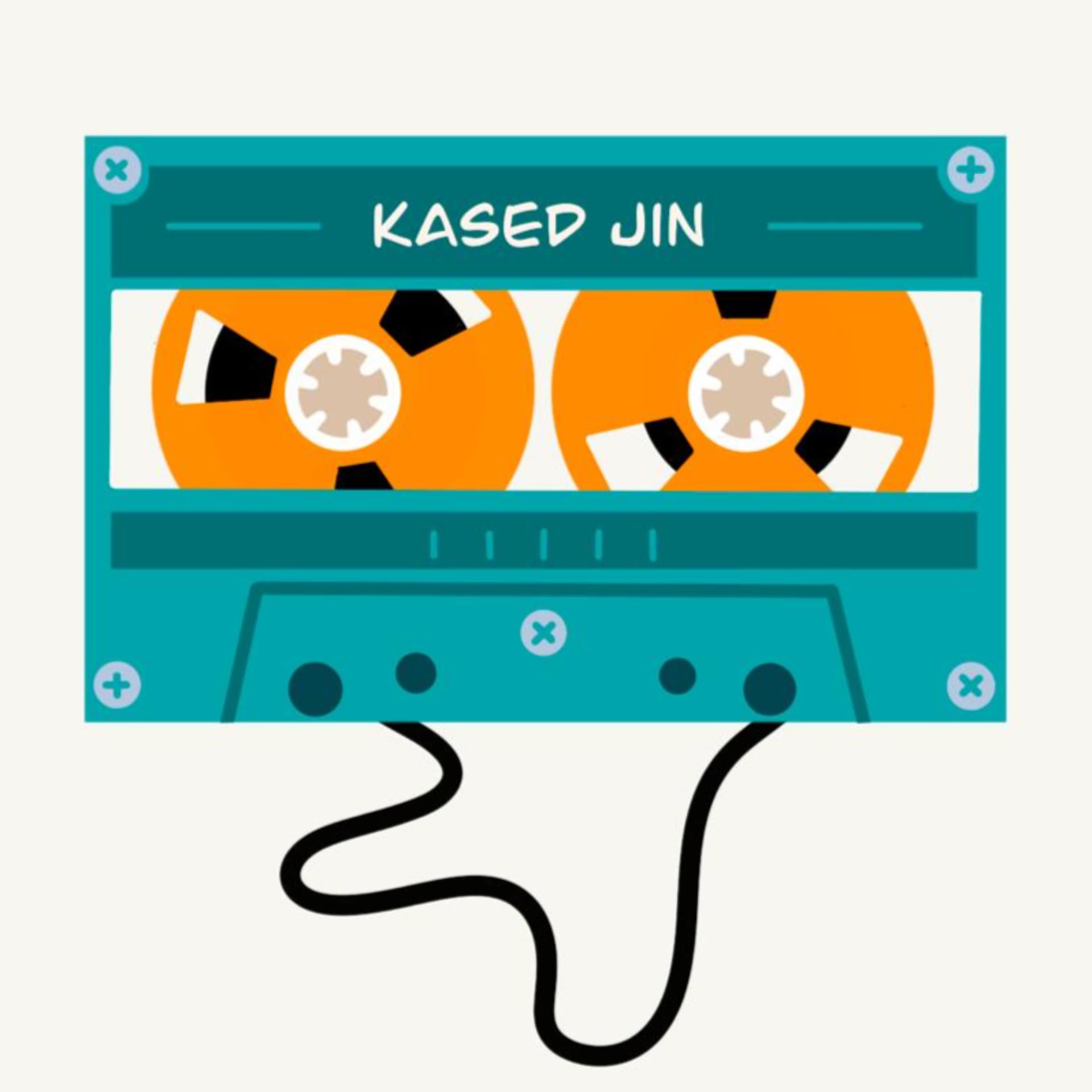 Kased Jin - Podcasts