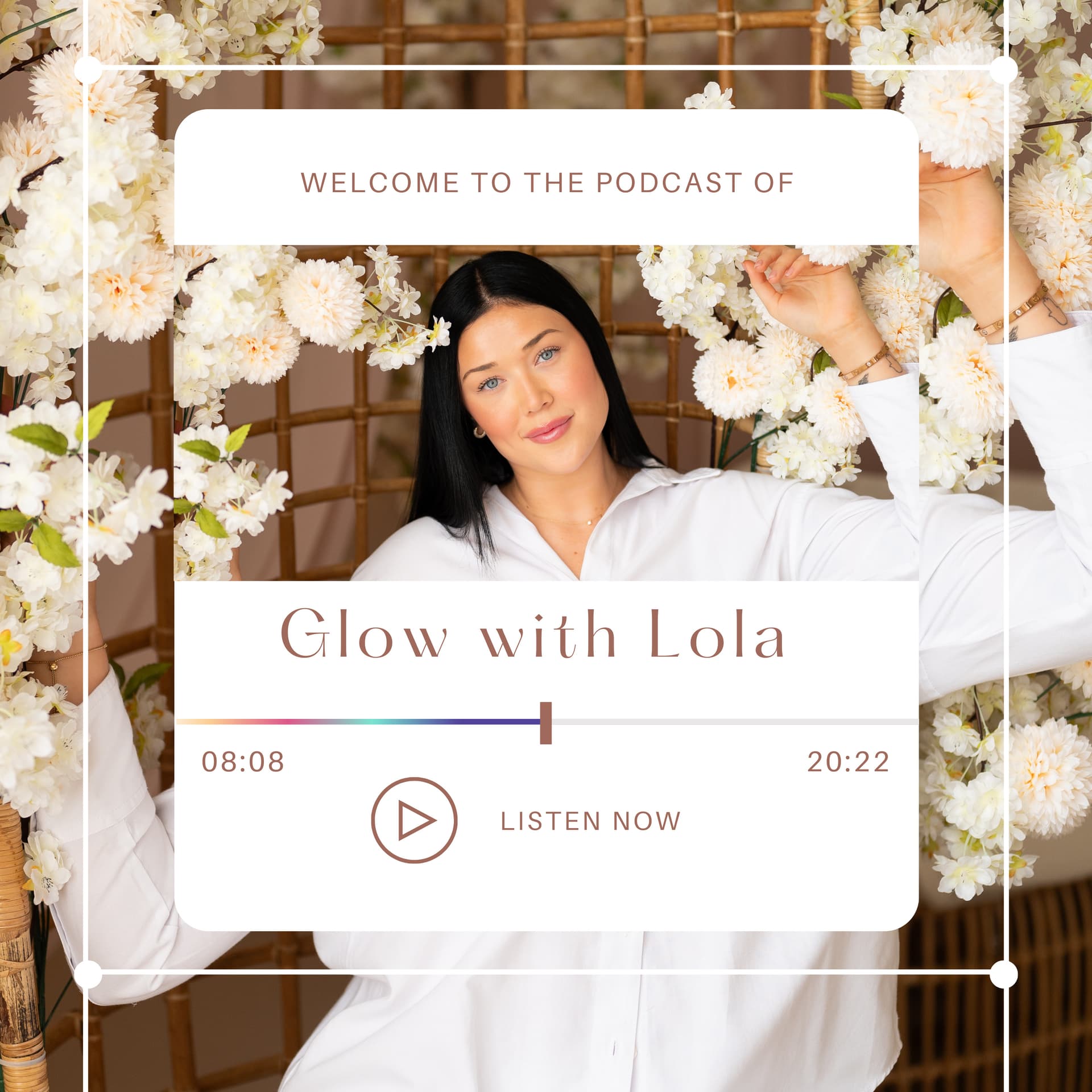 Glow with Lola - Podcasts