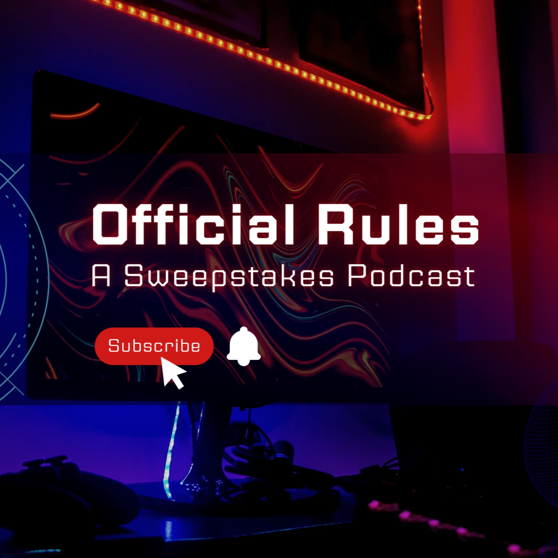 Official Rules - A Sweepstakes Podcast