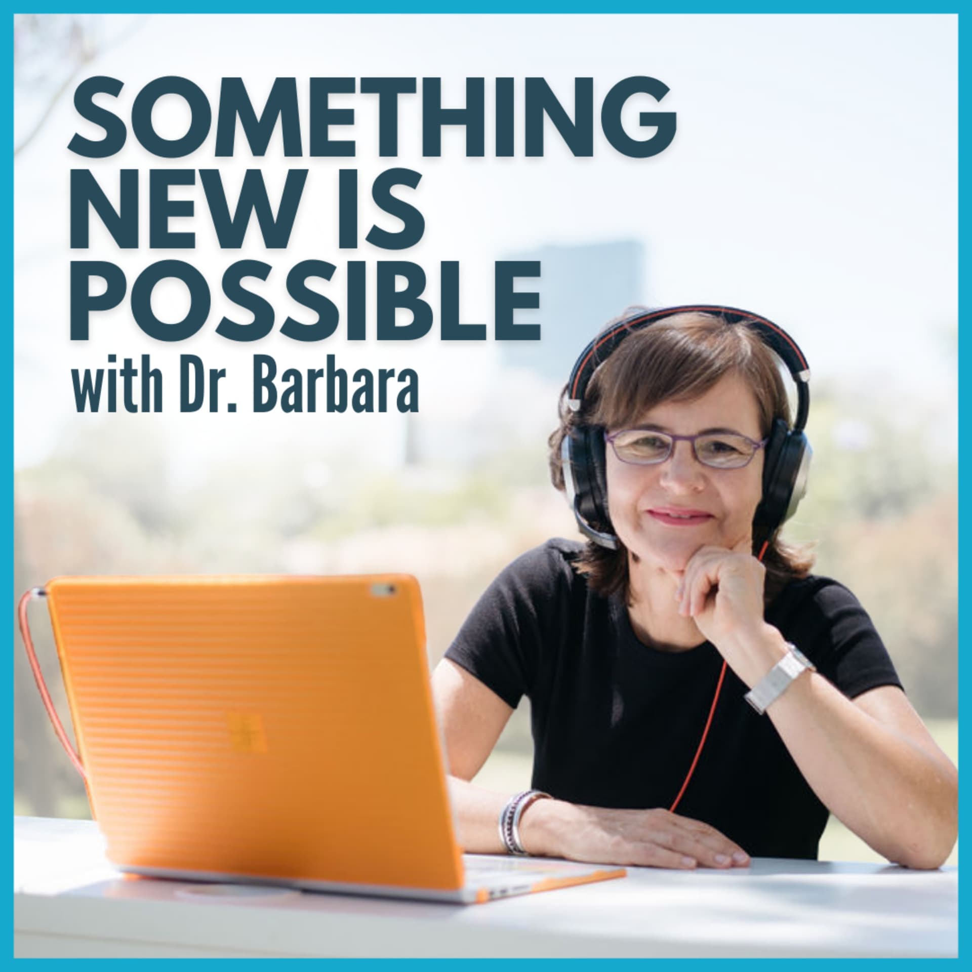 Something New Is Possible - Podcasts