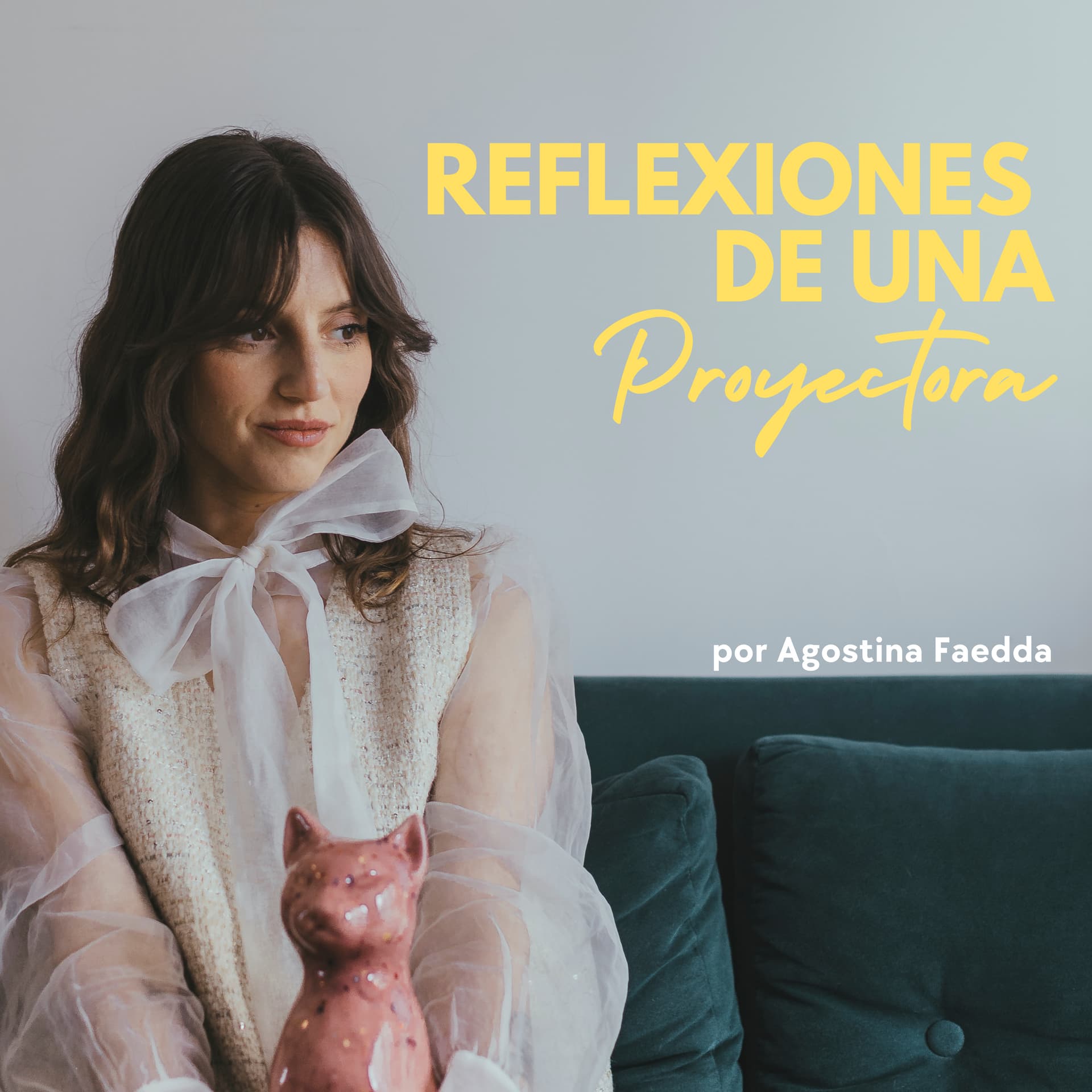 Reflexiones de una Proyectora - Podcasts