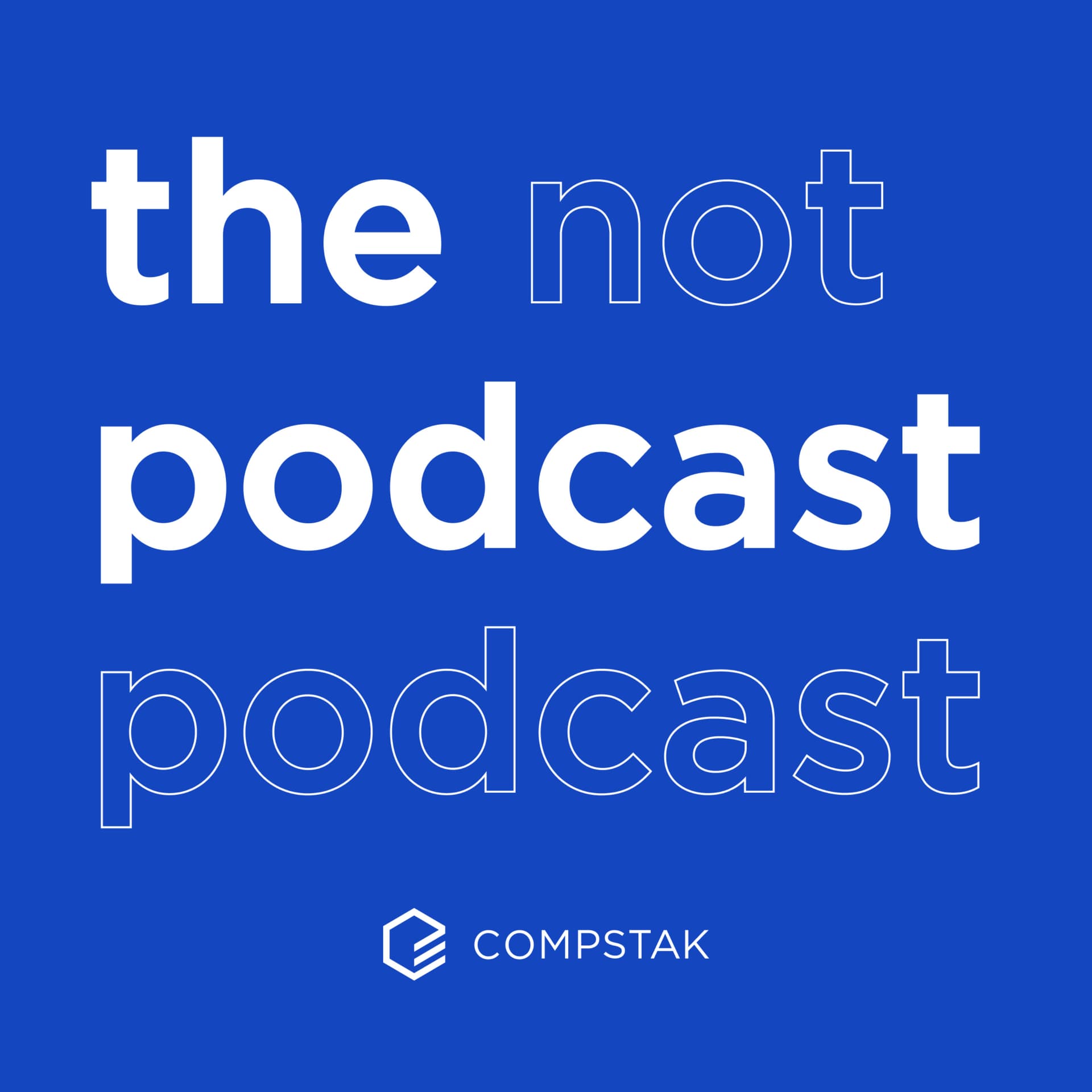 The Not Podcast Podcast - Podcasts