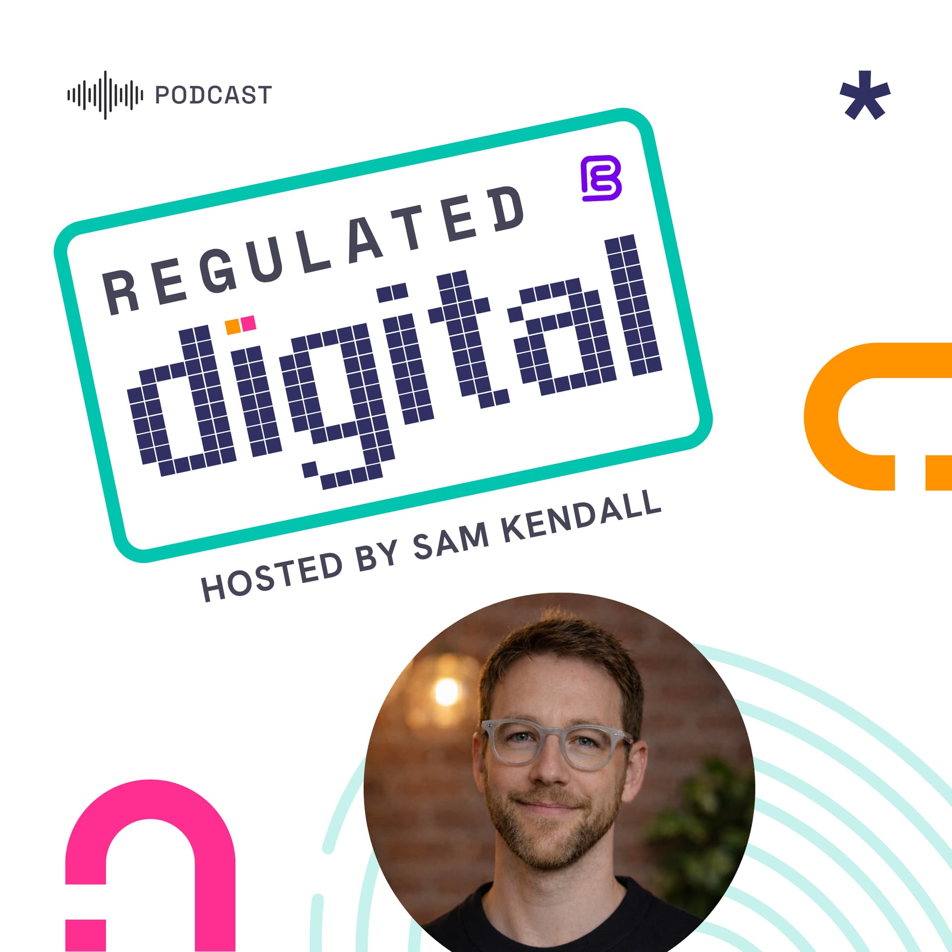 Regulated Digital - Podcasts