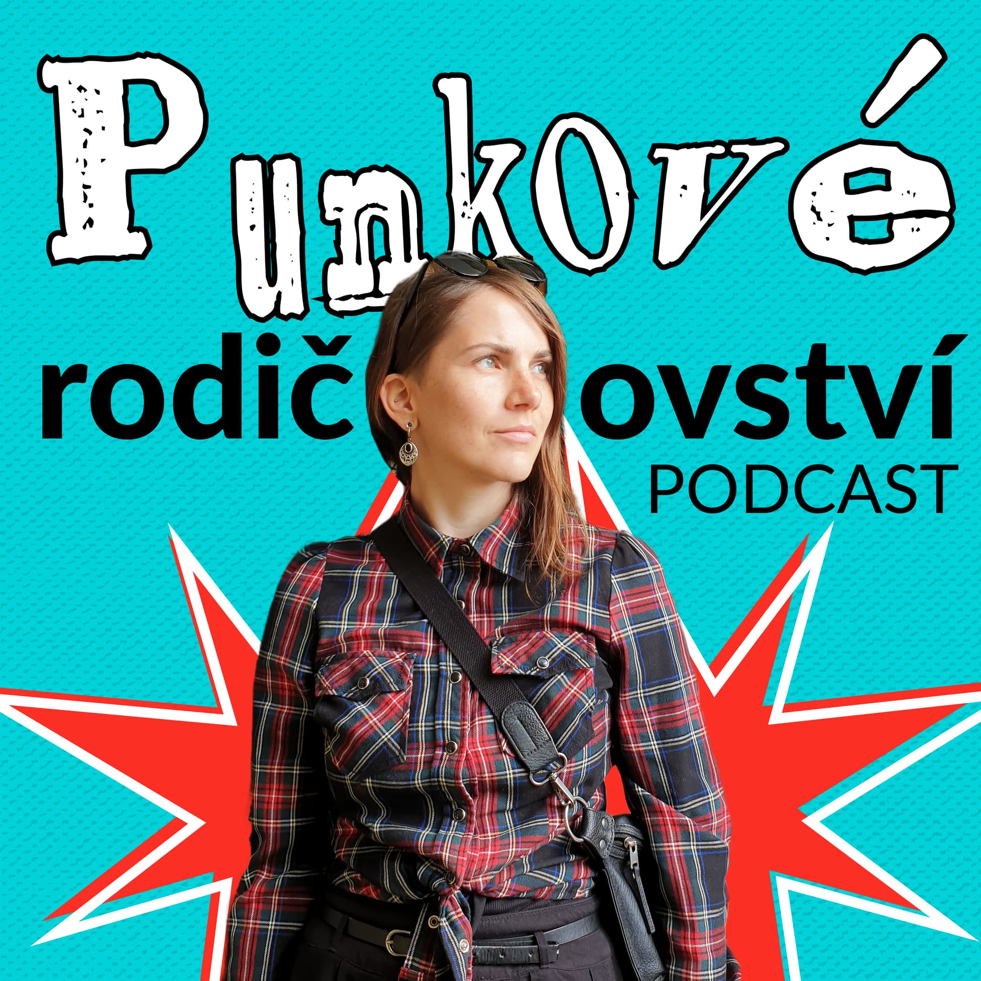 Punkové rodičovství | s Kristi - Podcasts