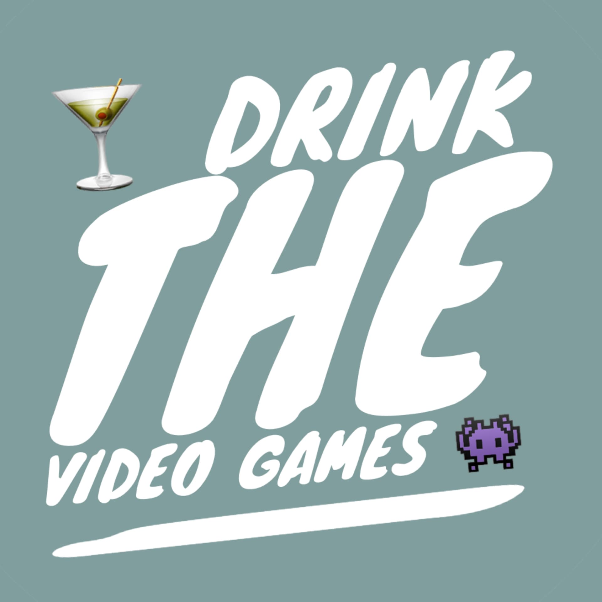 Drink the Video Games - Podcasts