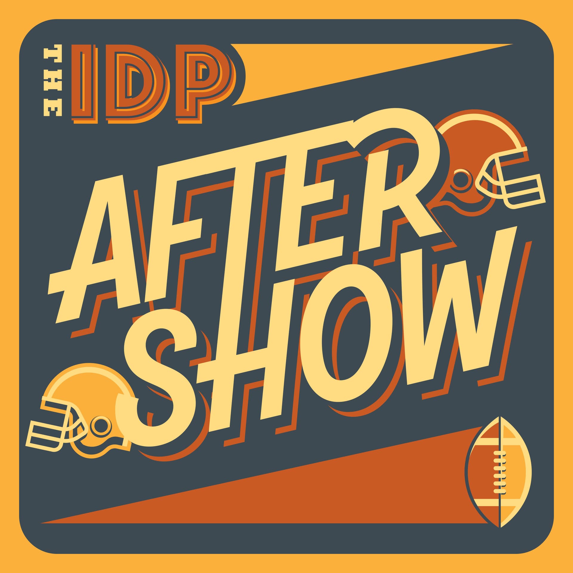 The IDP After Show - Podcasts