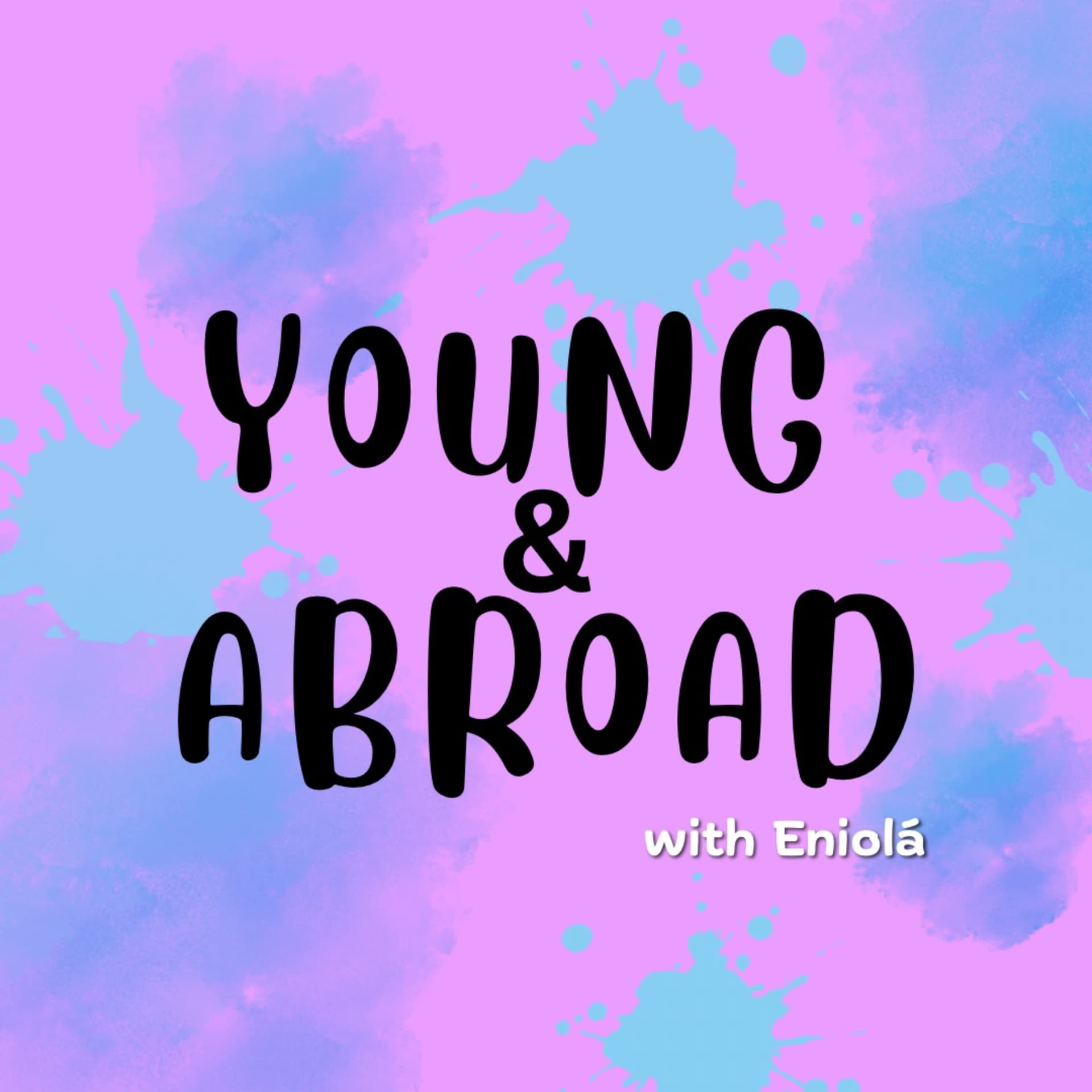 Young and Abroad - Podcasts