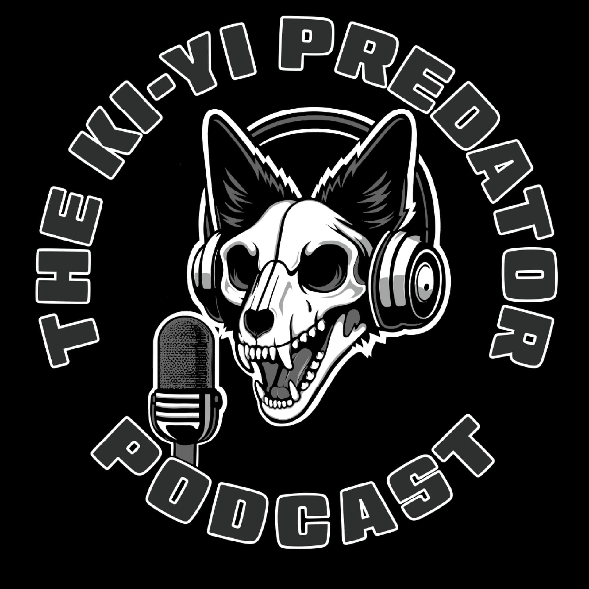 The Ki-Yi Predator Podcast - Podcasts
