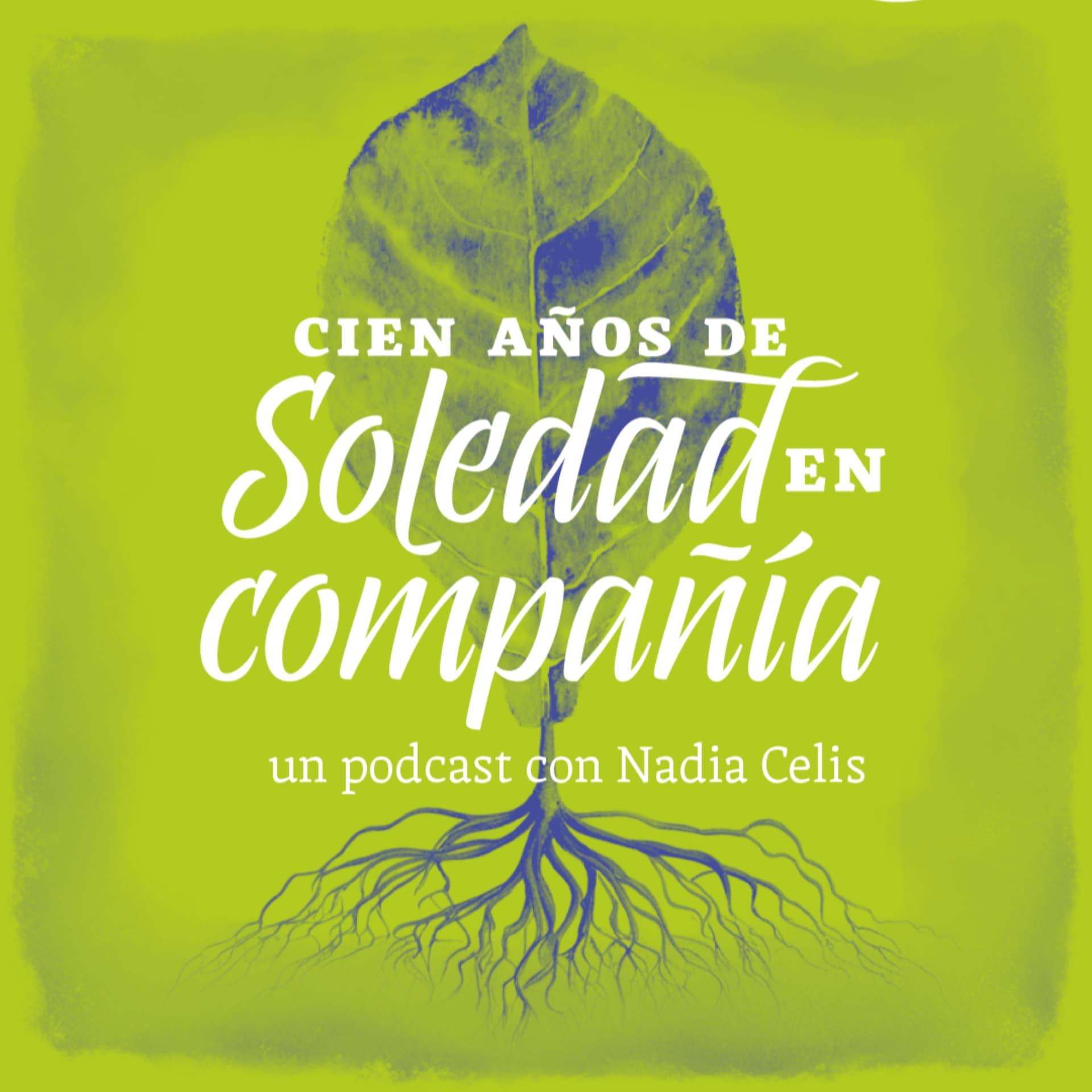 Cien años de soledad en compañía - Podcasts