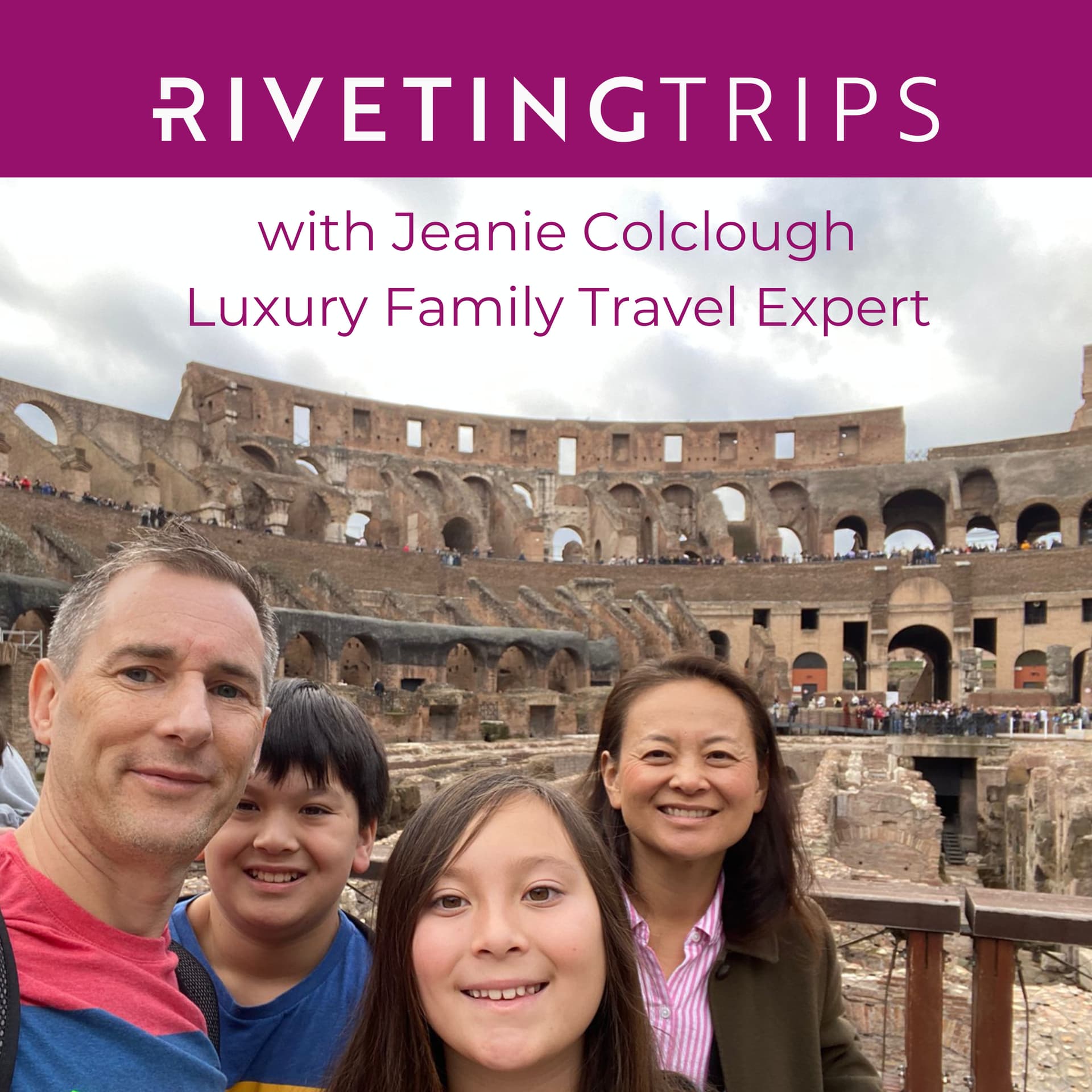 Riveting Trips with Jeanie Colclough - Podcasts