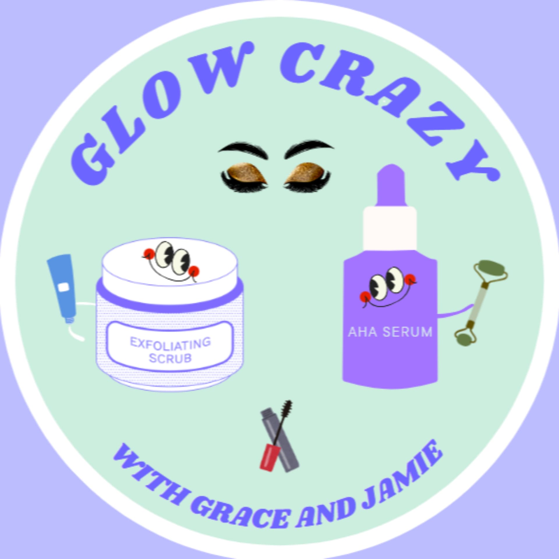 Glow Crazy! - Podcasts