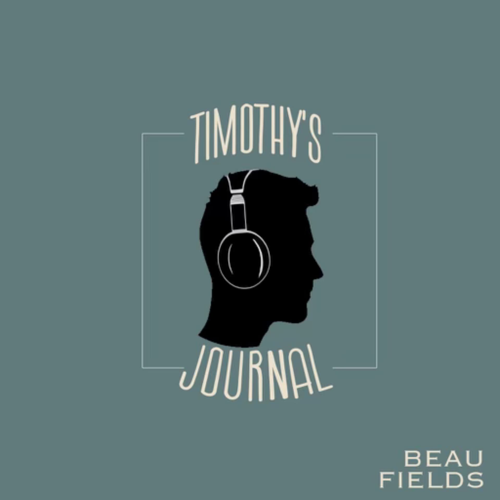 Timothy's Journal - Podcasts