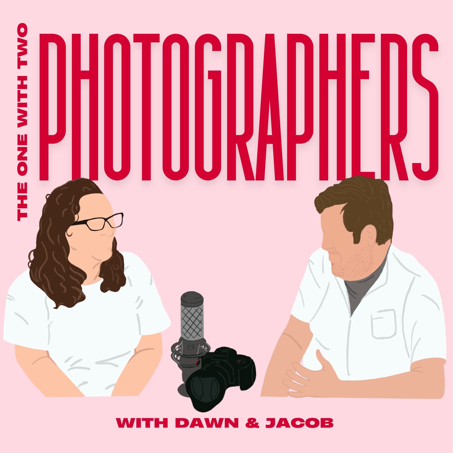 The One With Two Photographers - Podcasts