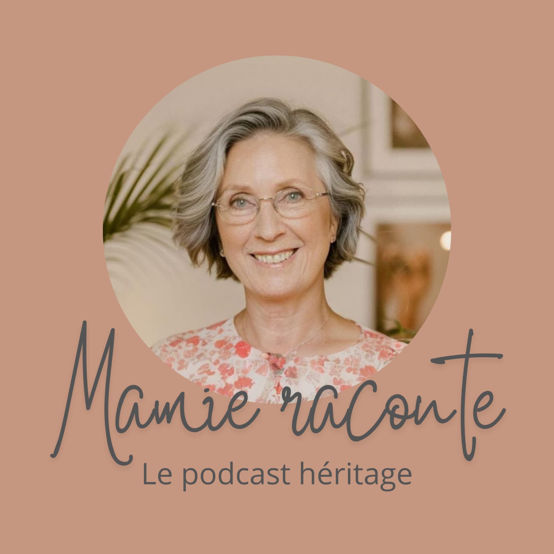 MAMIE RACONTE, le podcast héritage - Podcasts