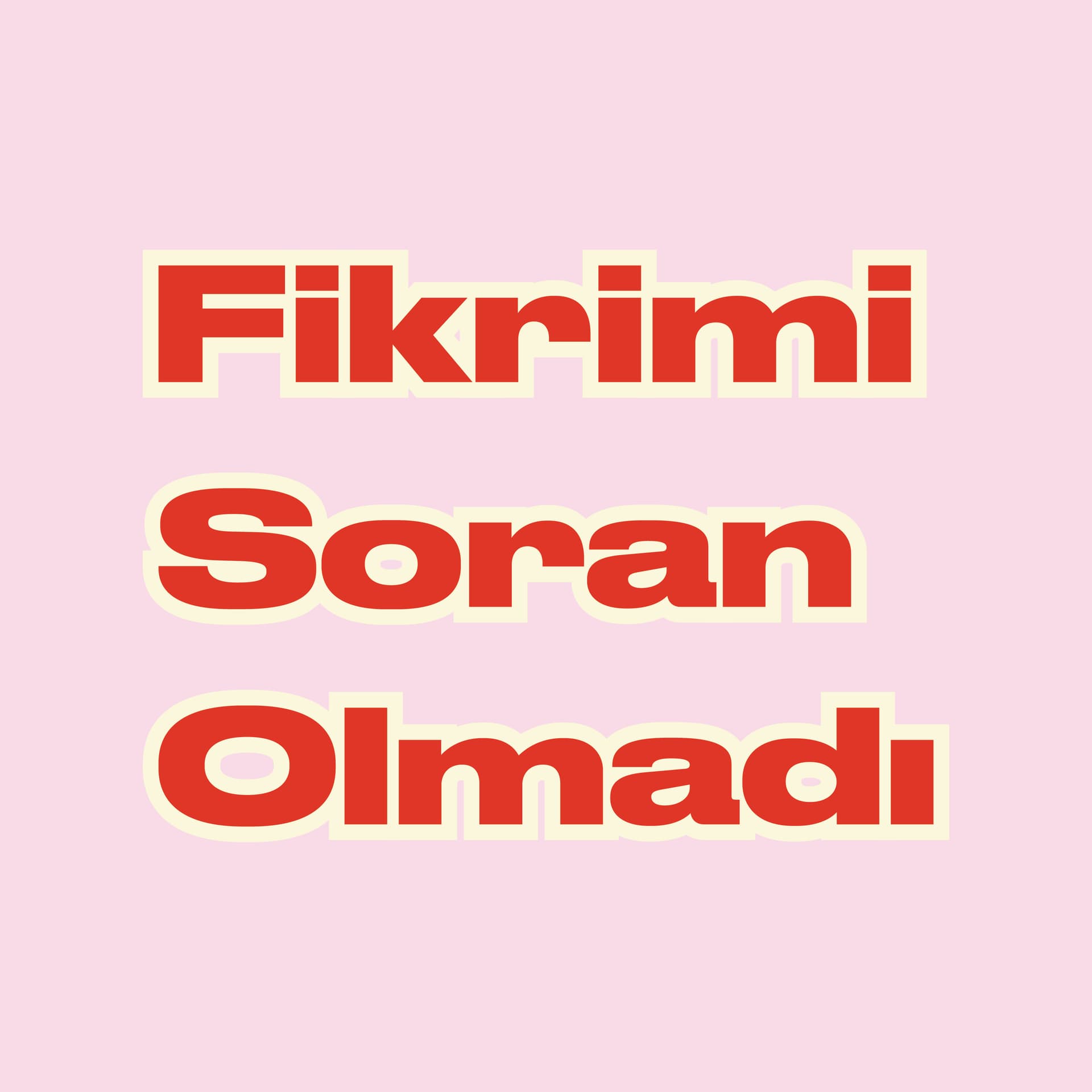 Fikrimi Soran Olmadı - Podcasts