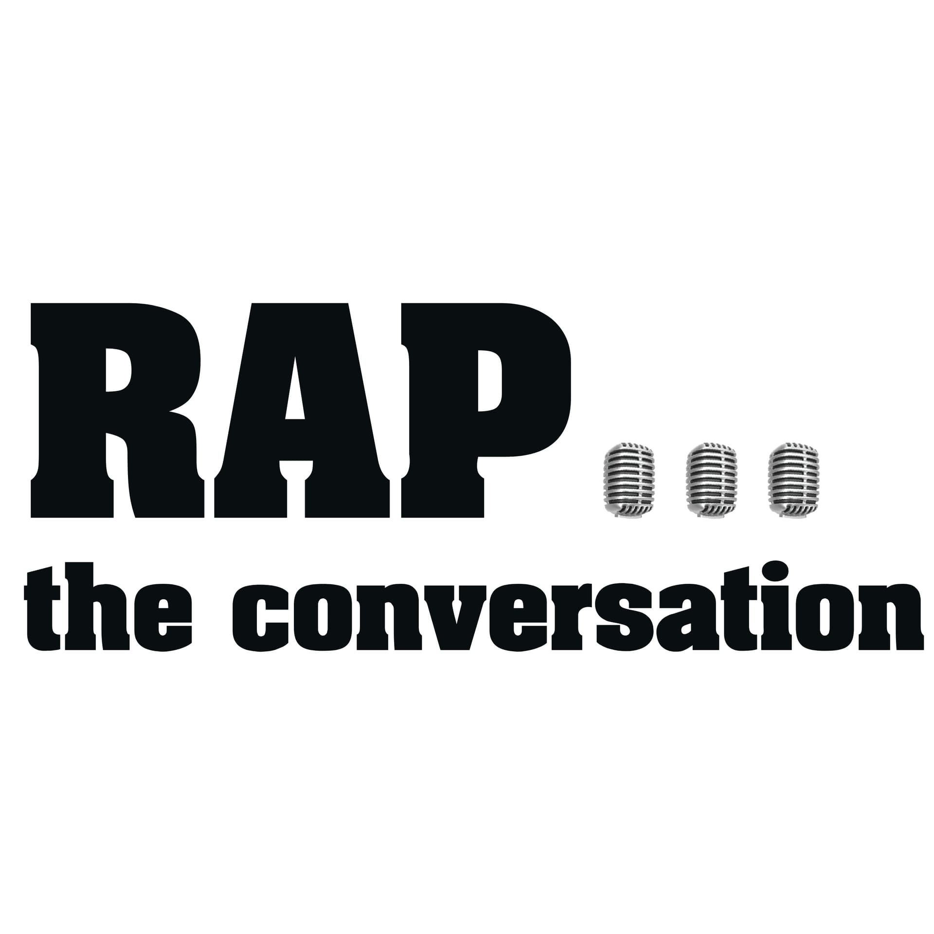 RAP…the conversation - Podcasts
