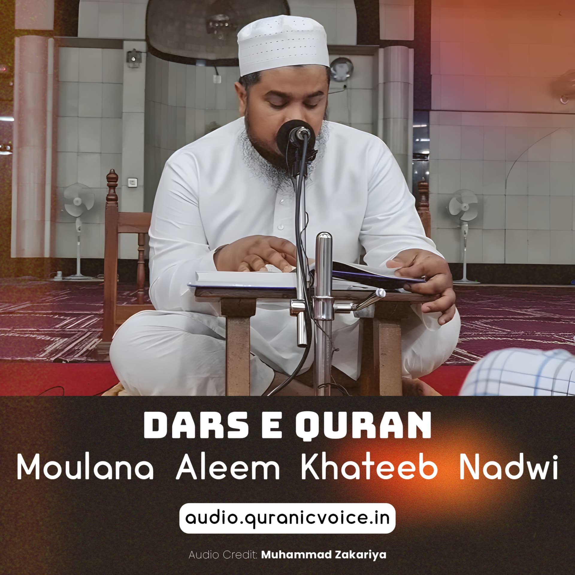 Urdu Quran Tafseer - Moulana Abdul Aleem Khateeb Nadwi - Podcasts