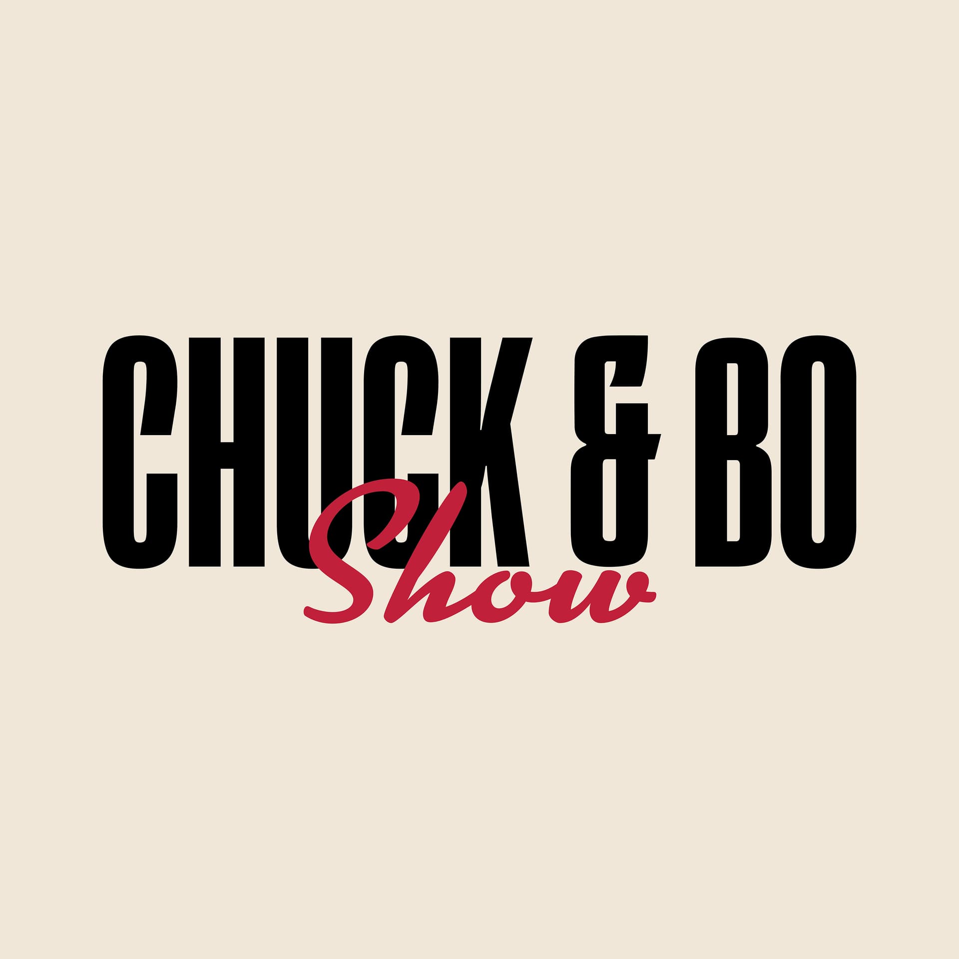 The Chuck & Bo Show - Podcasts