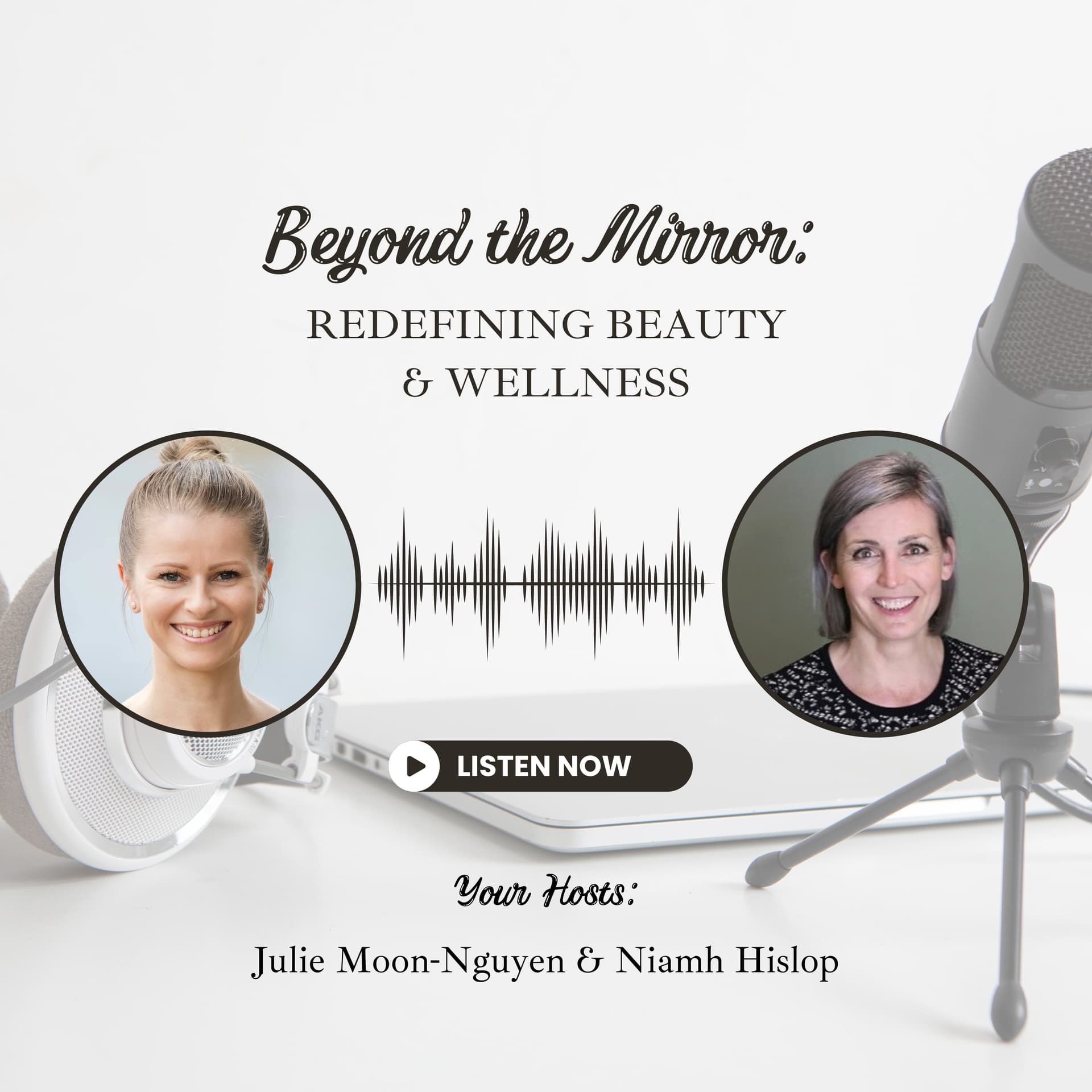 Beyond the Mirror: Redefining Beauty and Wellness - Podcasts
