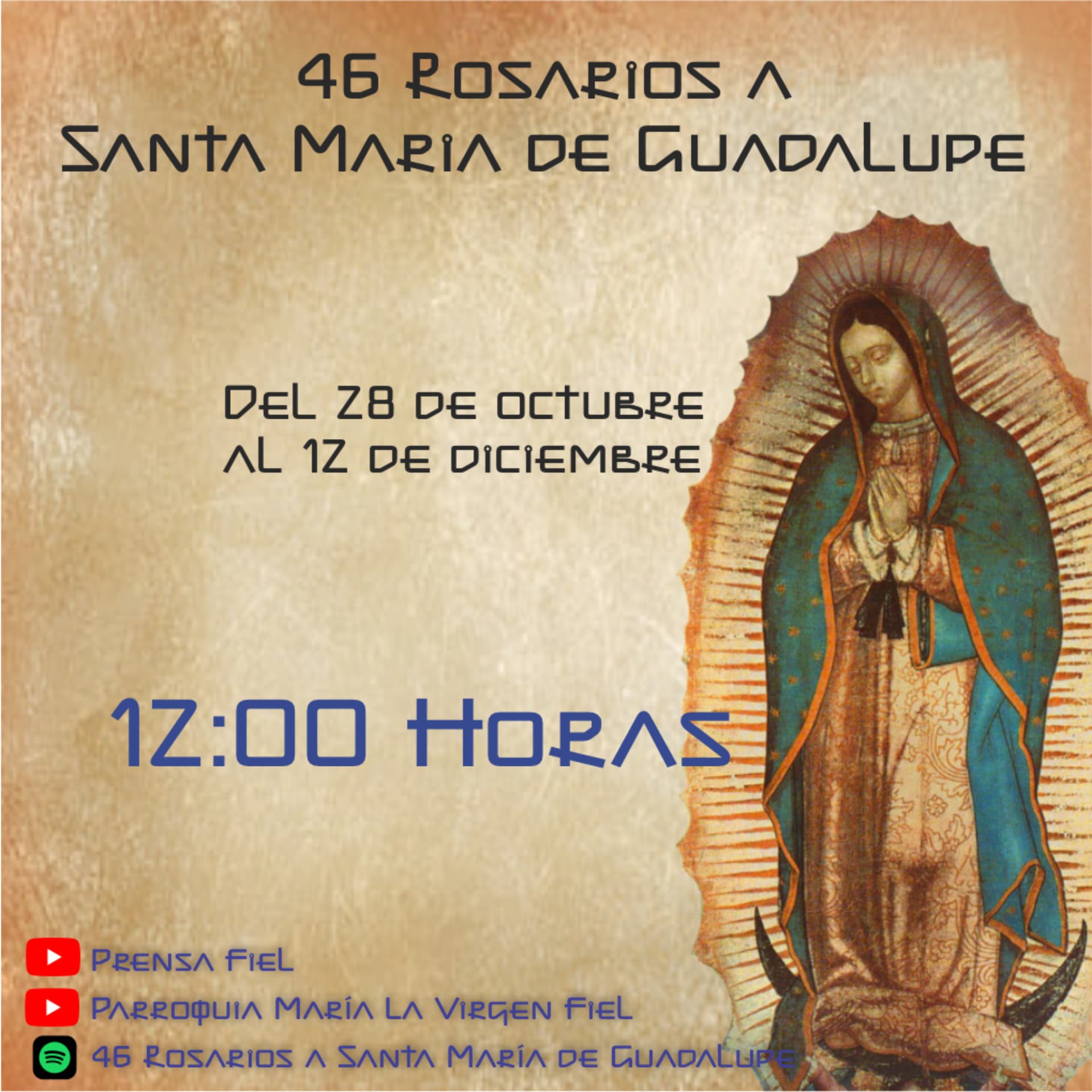 46 rosarios a la Virgen de Guadalupe - Podcasts