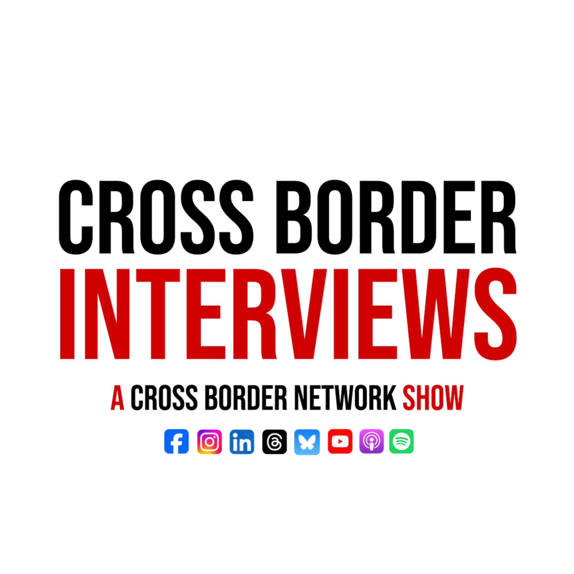 Cross Border Interviews - Podcasts