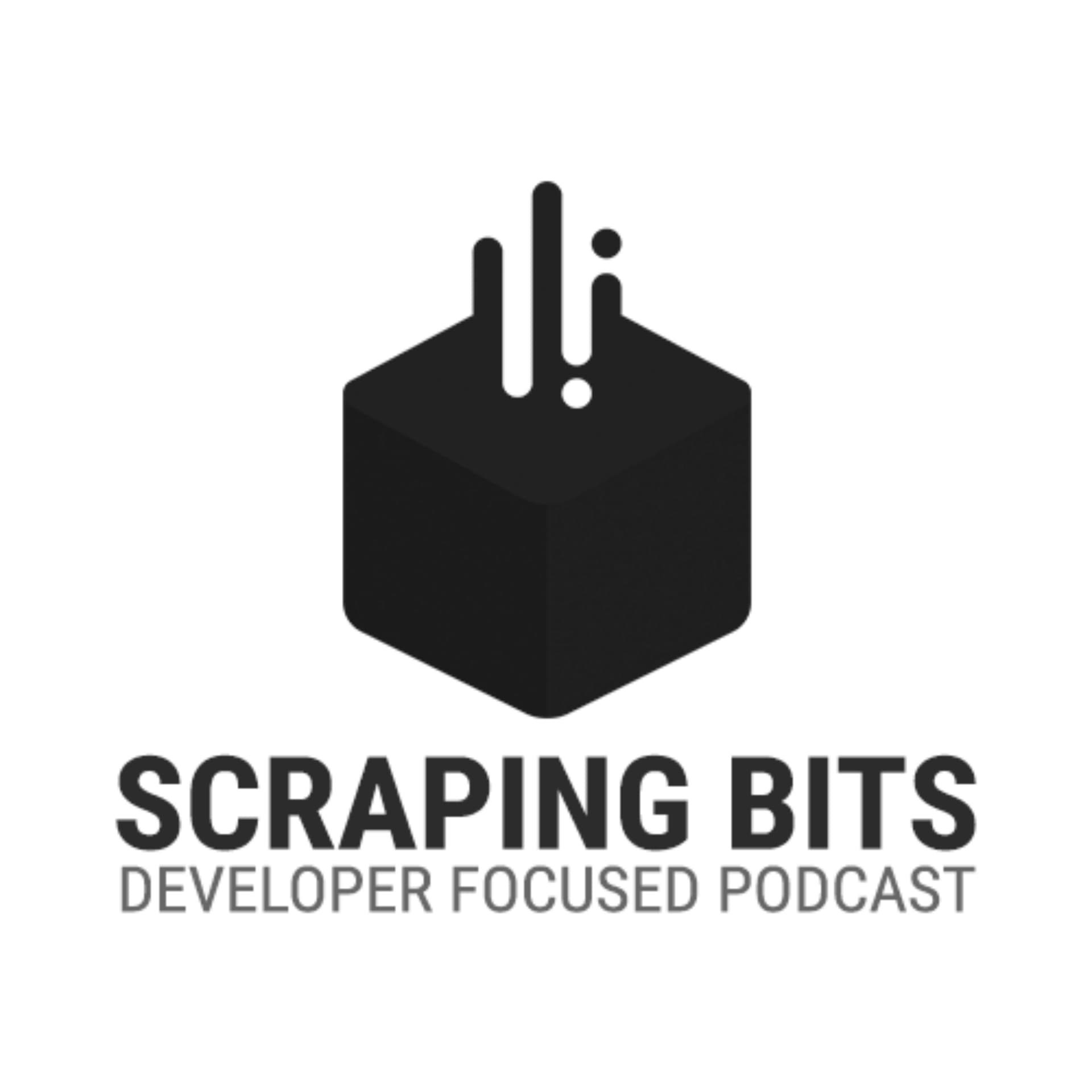 Scraping Bits - Podcasts