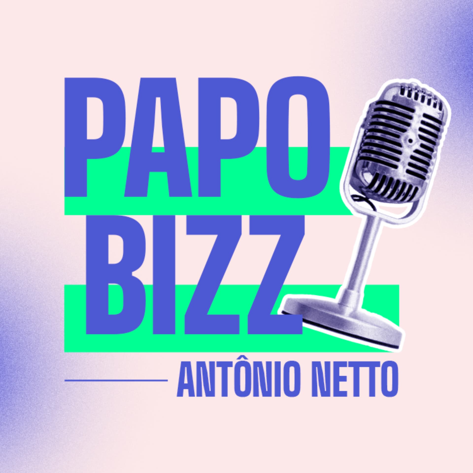 Papo Bizz - Podcasts