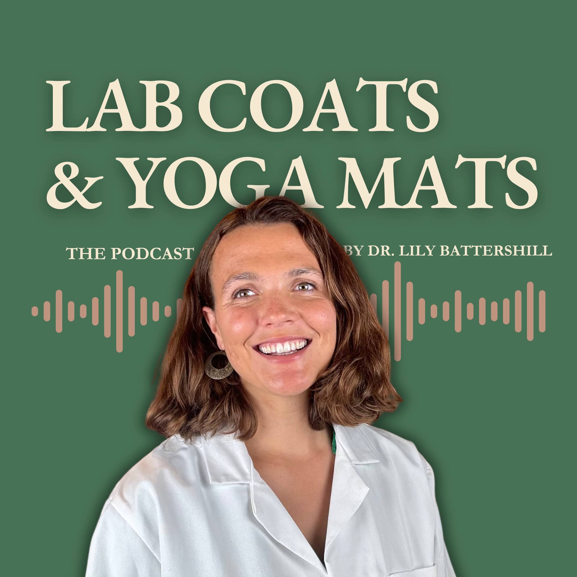 Lab Coats and Yoga Mats - Podcasts