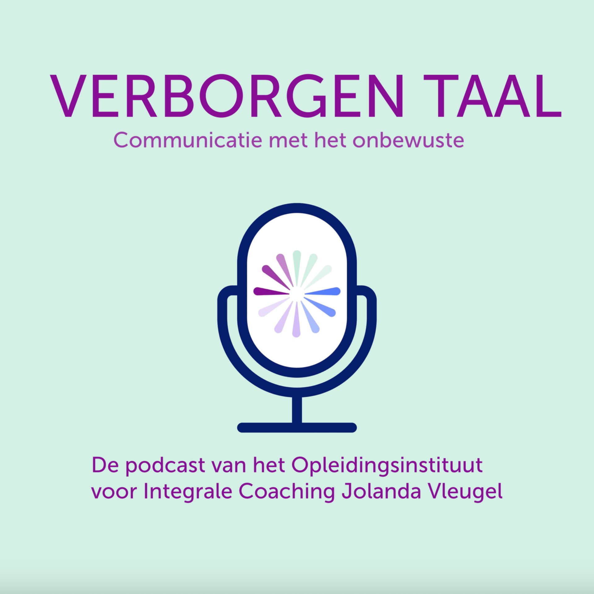 Verborgen taal: Communicatie met het onbewuste - Podcasts