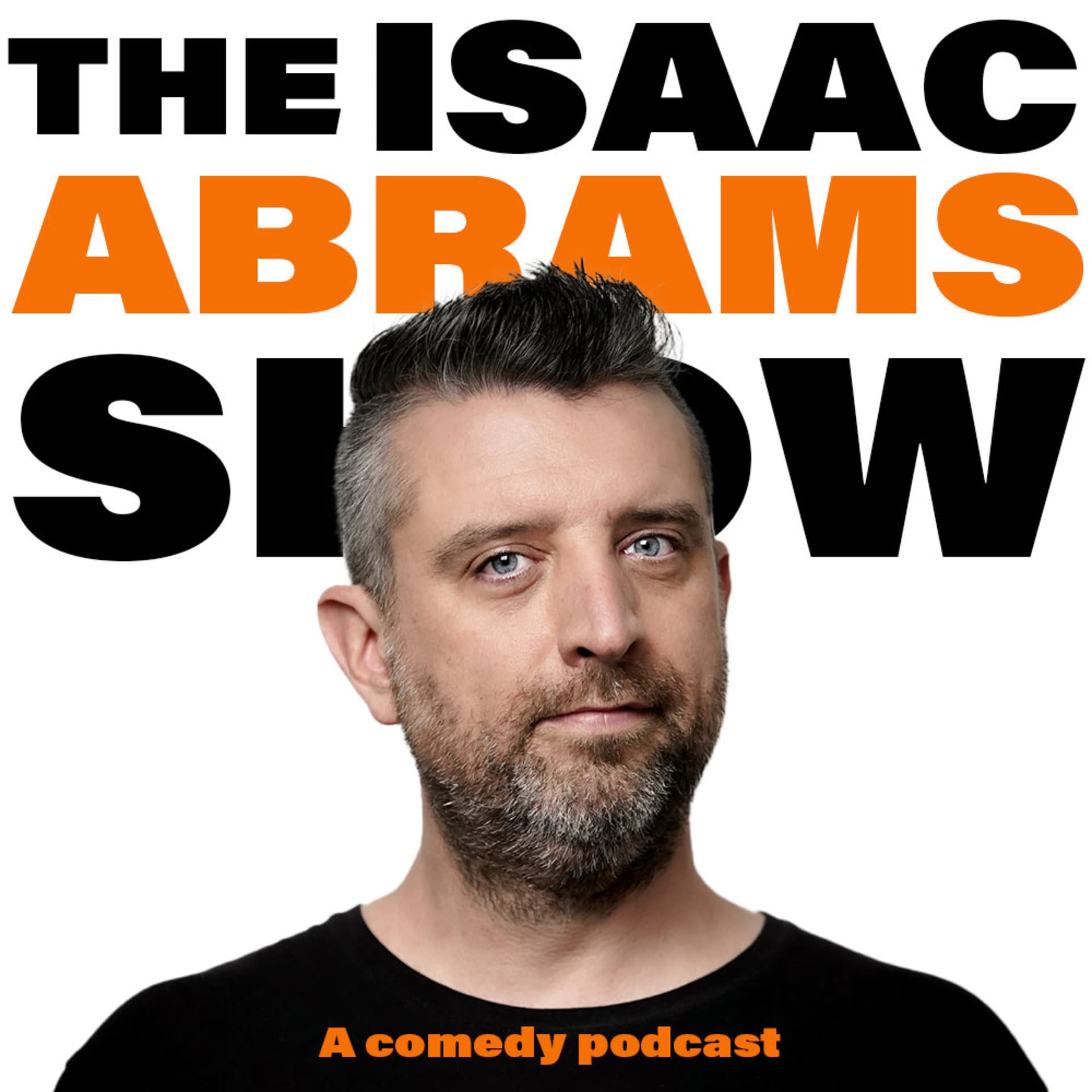 The Isaac Abrams Show - Podcasts