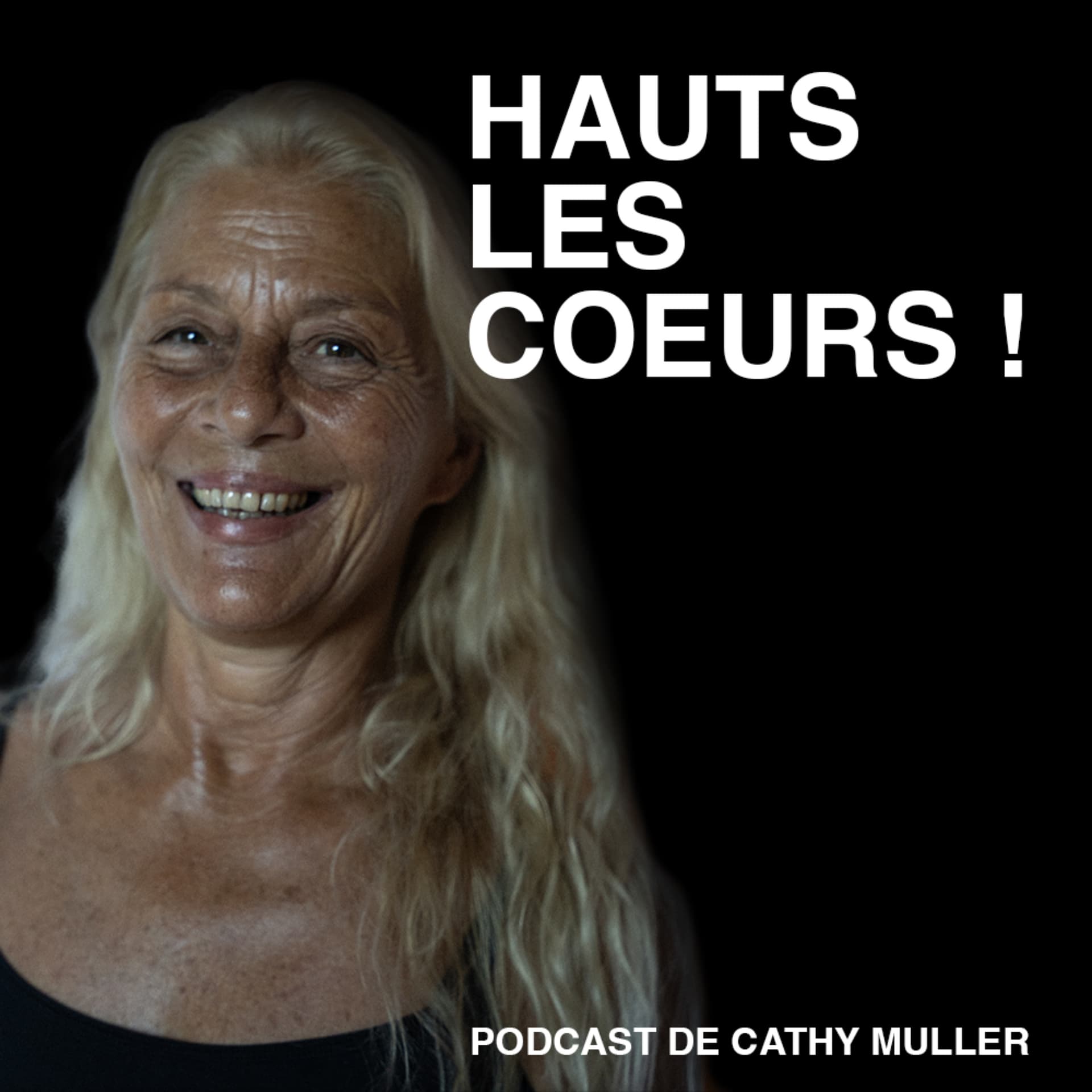 Hauts les Coeurs ! - Podcasts