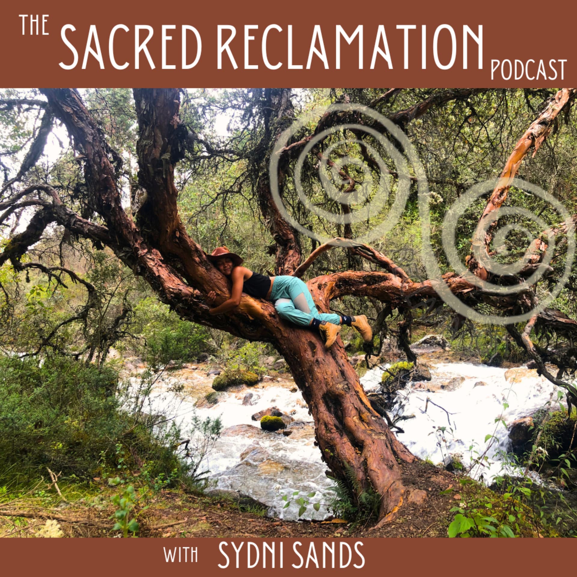 The Sacred Reclamation Podcast - Podcasts