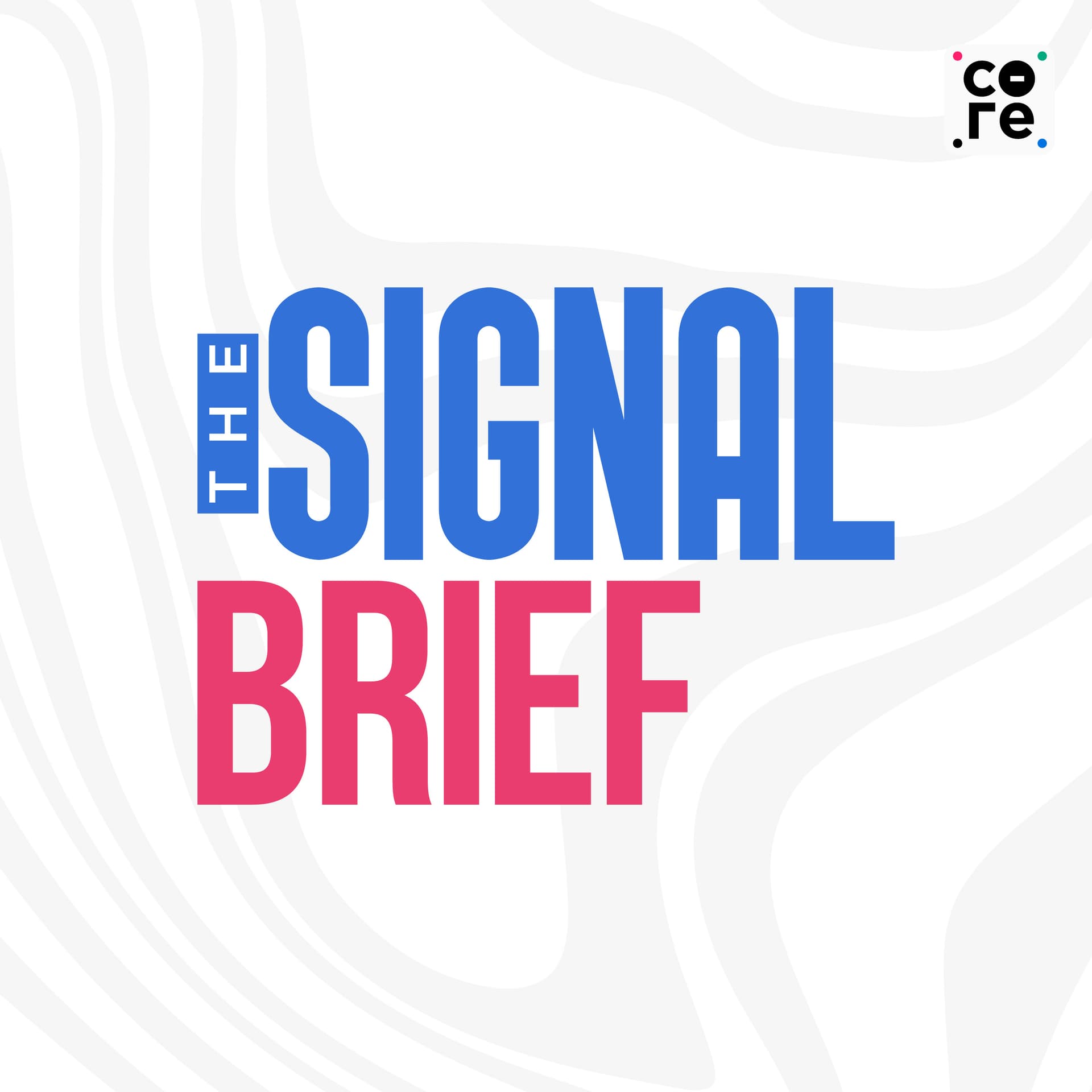 The Signal Brief - Podcasts