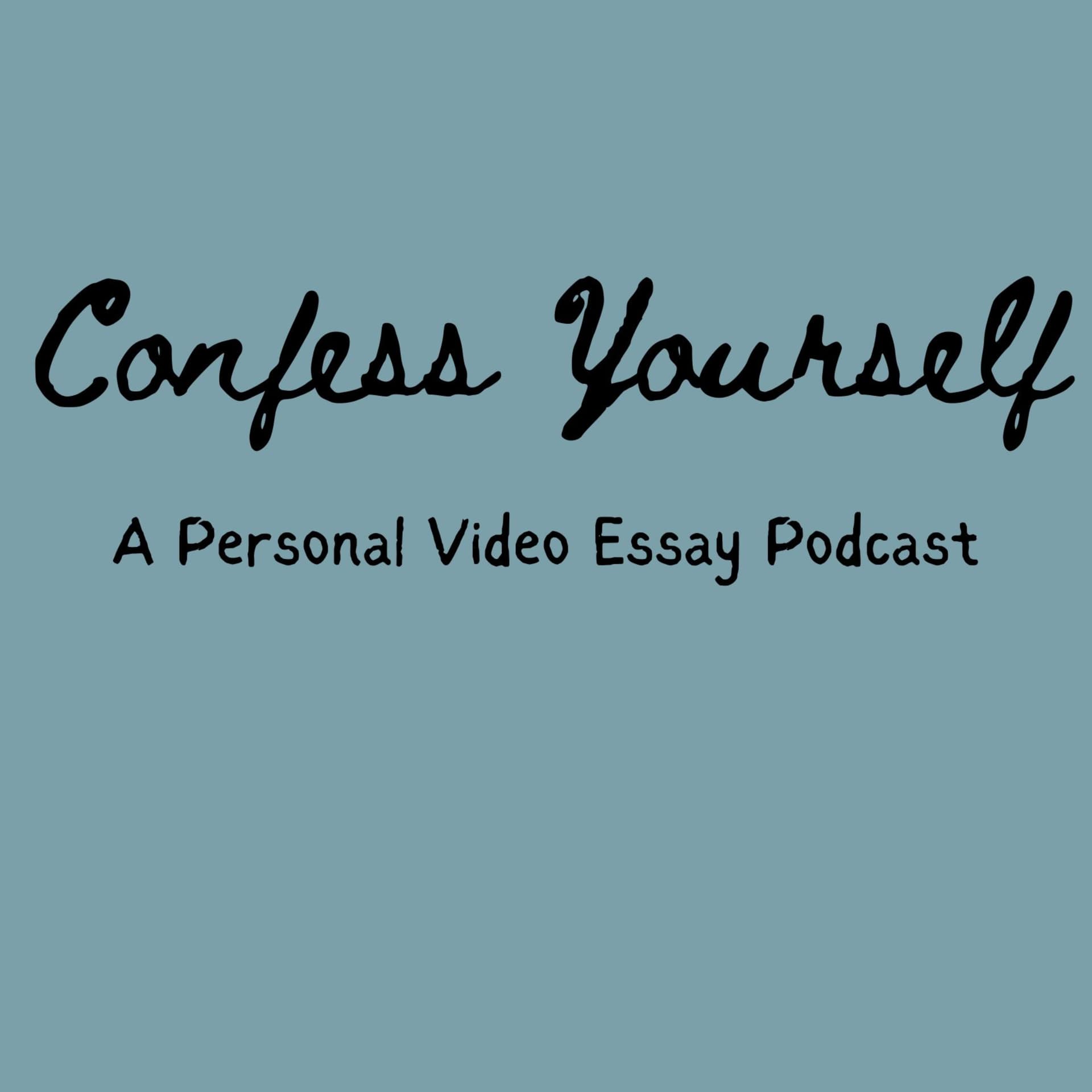 Confess Yourself: Confess Yourself Podcast: The Hidden Truths No One Talks About, Personal Essays