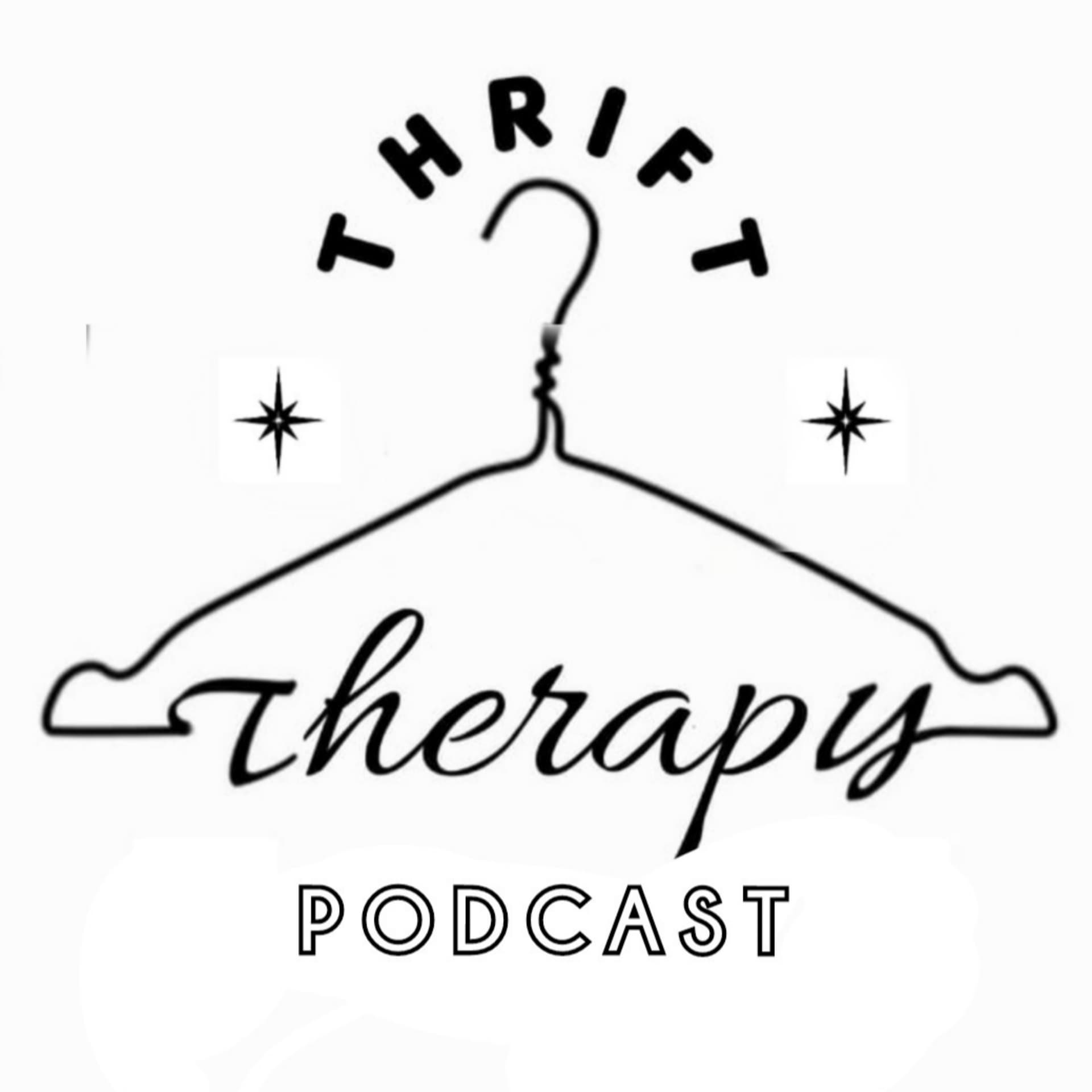 Thrift Therapy - Podcasts