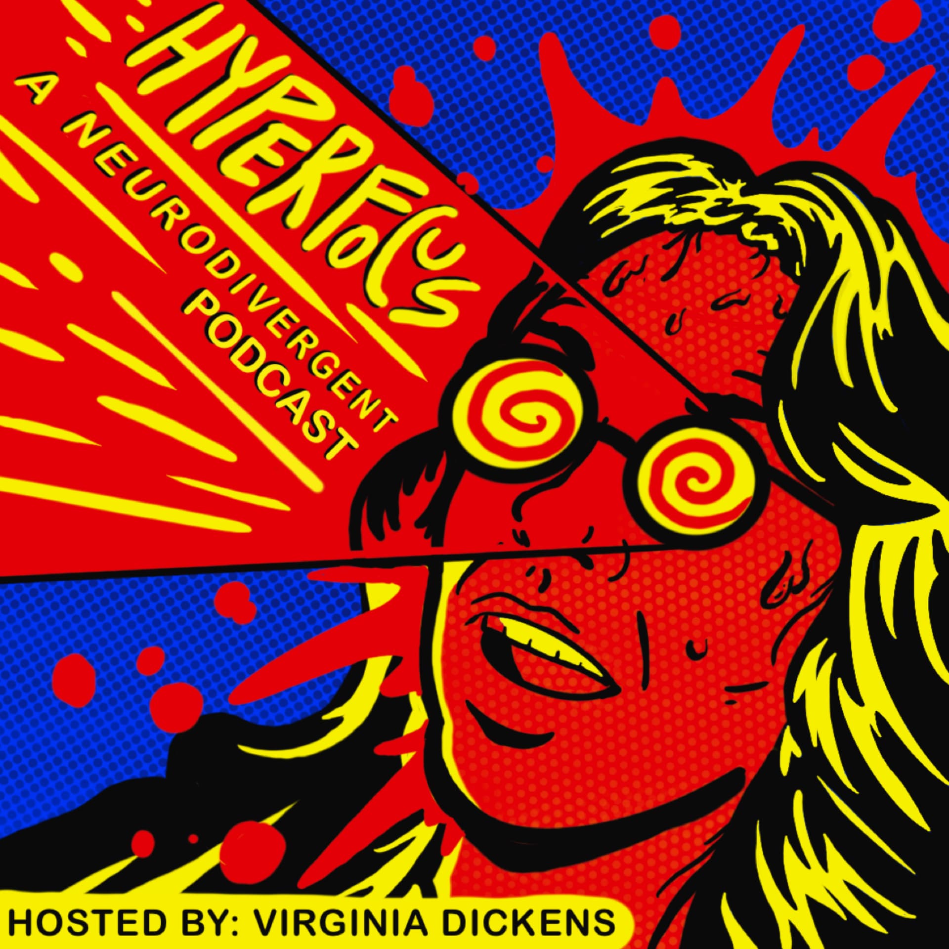 Hyperfocus: A Neurodivergent Podcast - Podcasts