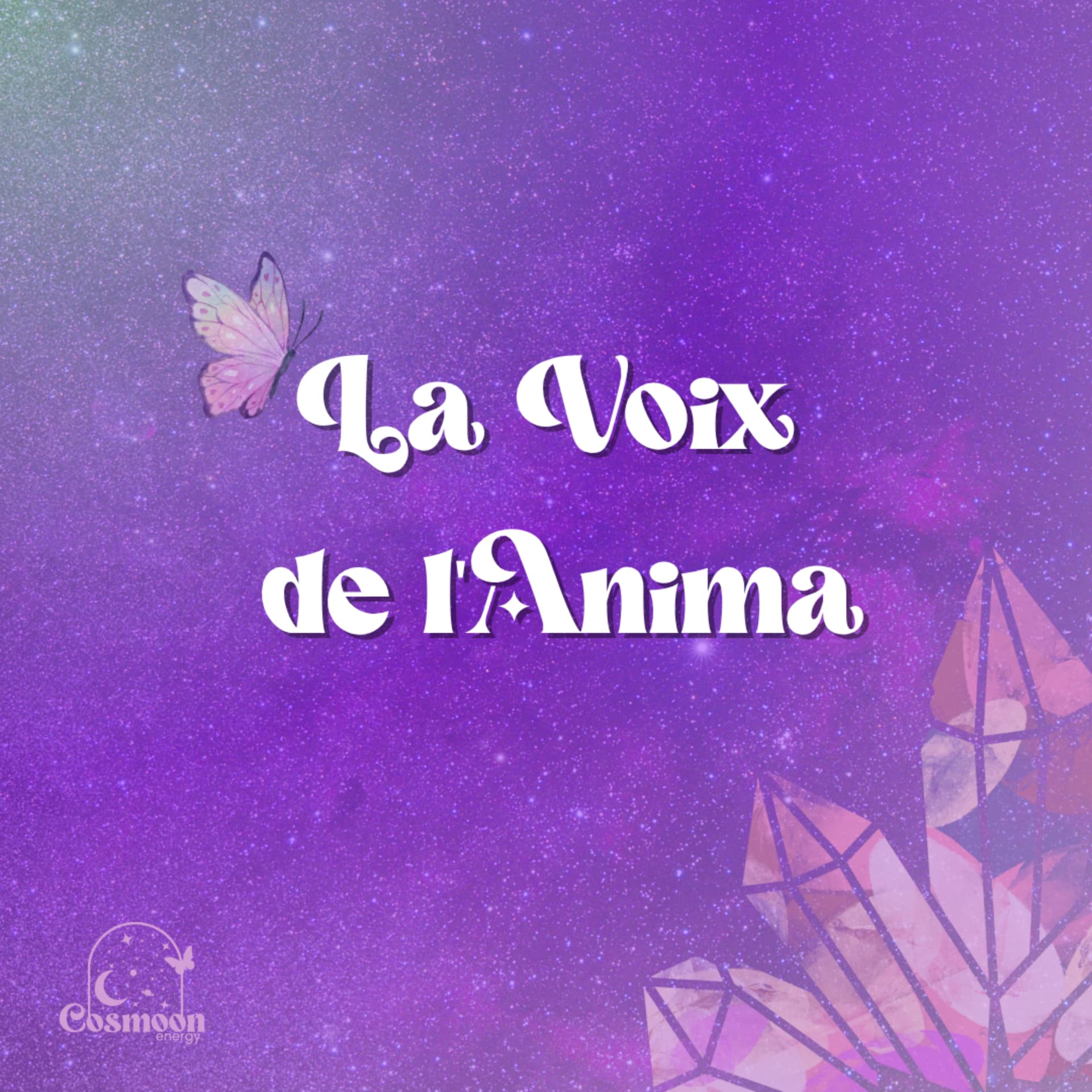 La Voix de l'Anima - Podcasts