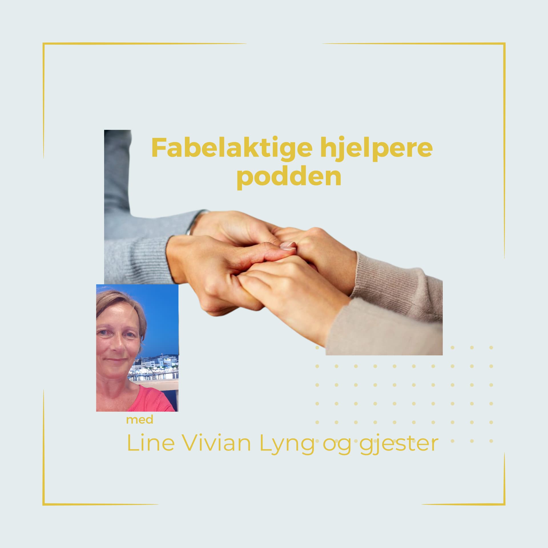 Fabelaktige Hjelpere Podden - Podcasts