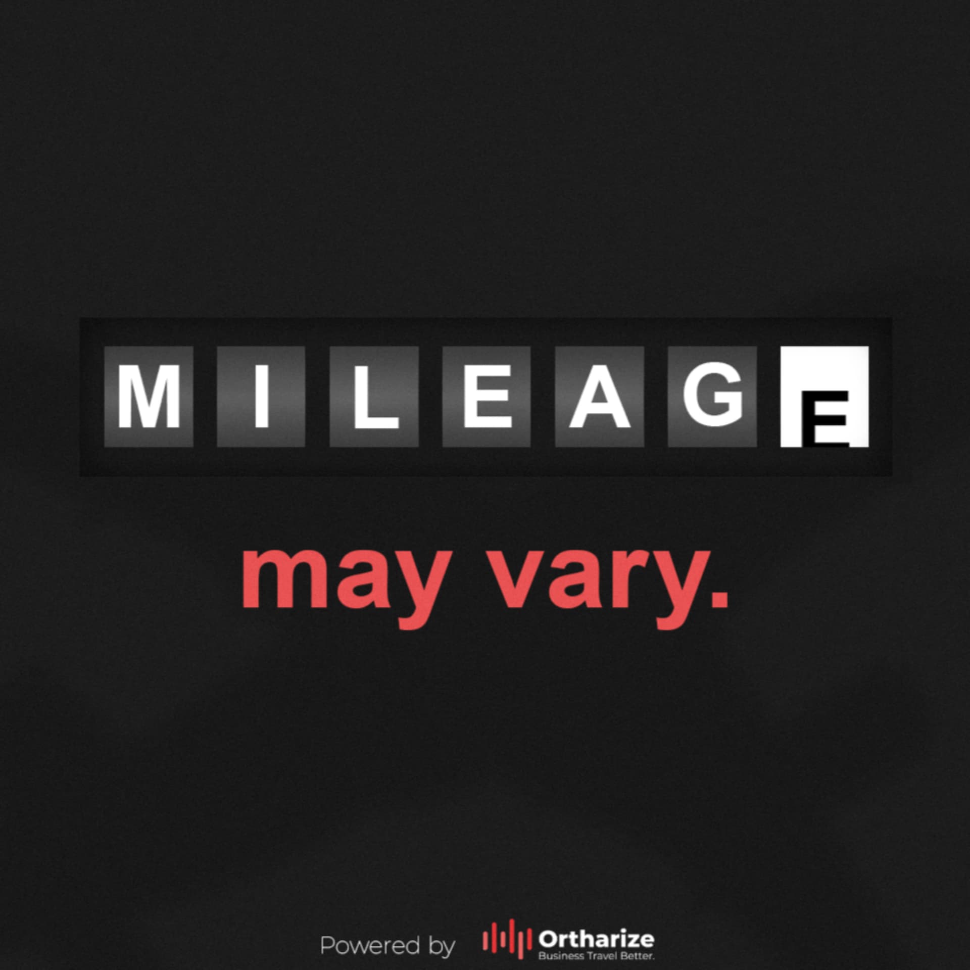 Mileage May Vary - A Business Travel Podcast - Podcasts