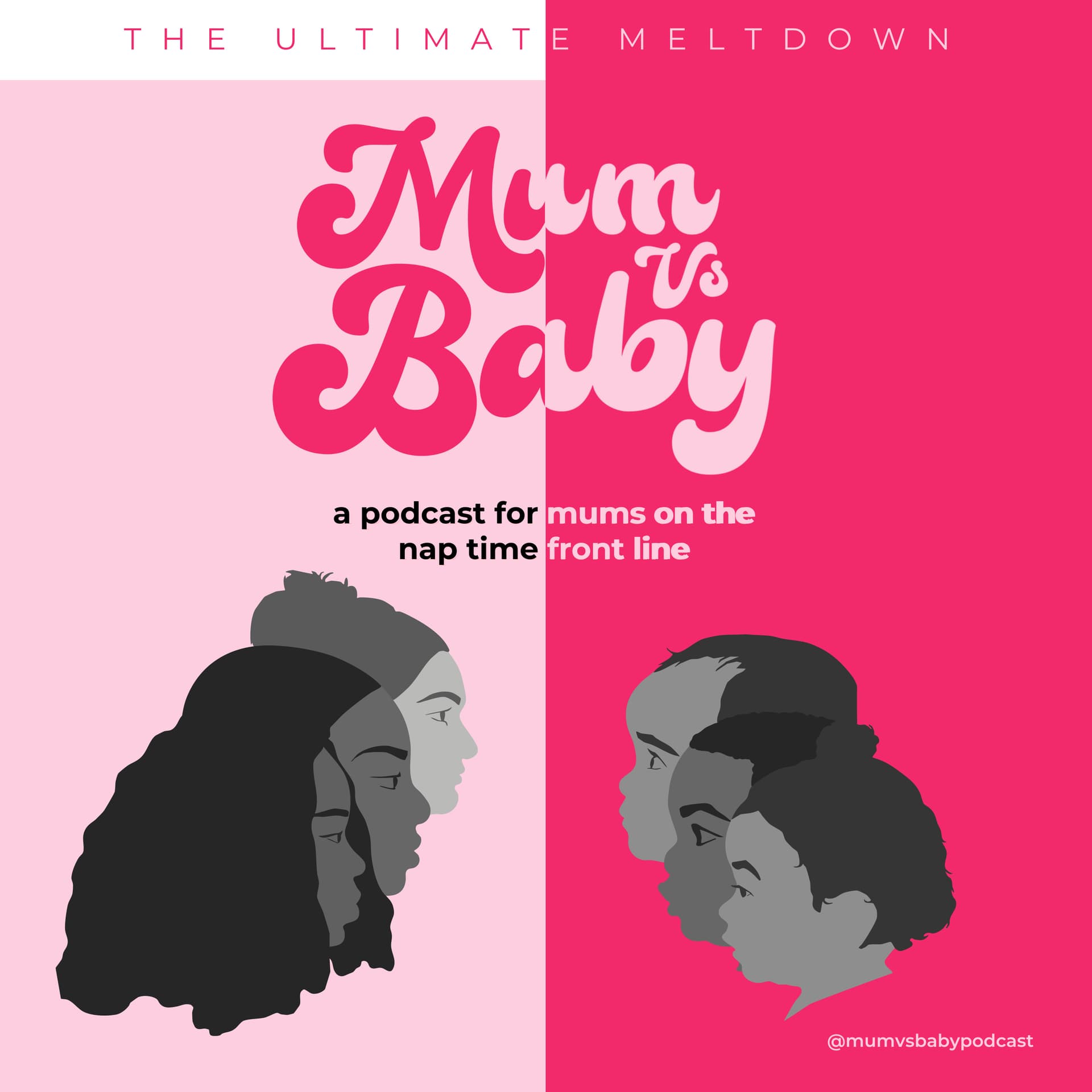 Mum vs Baby - Podcasts