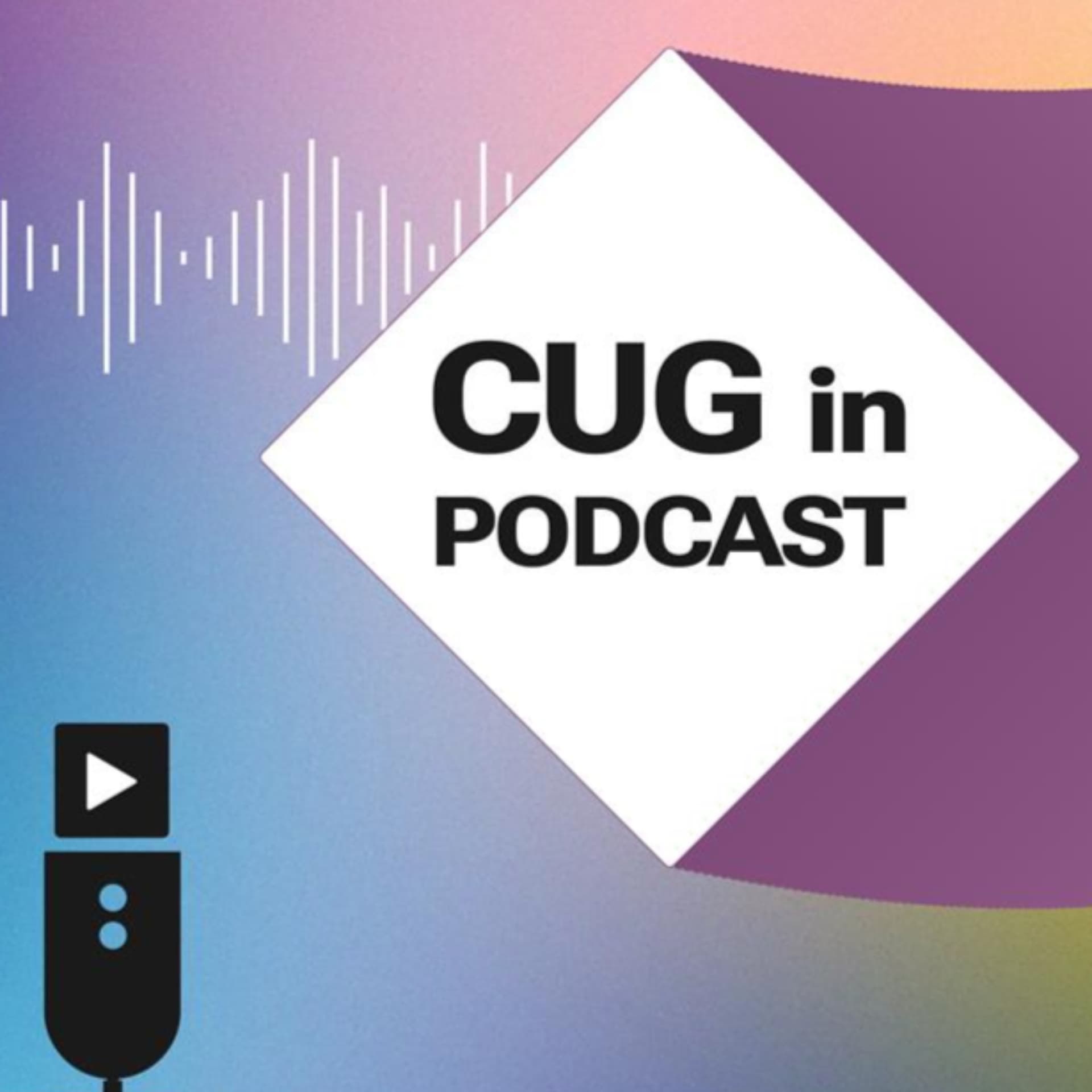 CUG in Podcast - Podcasts