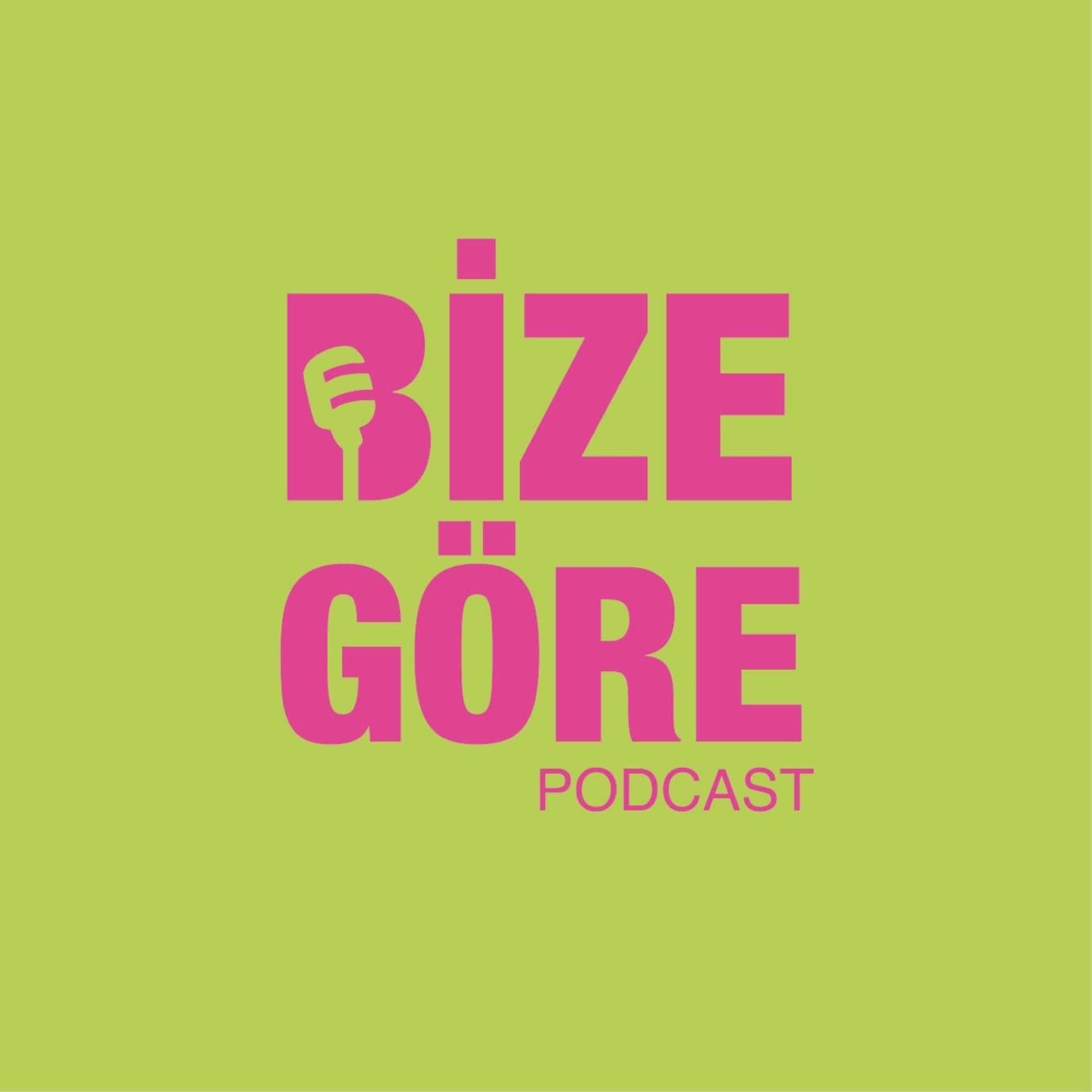 Bize Göre