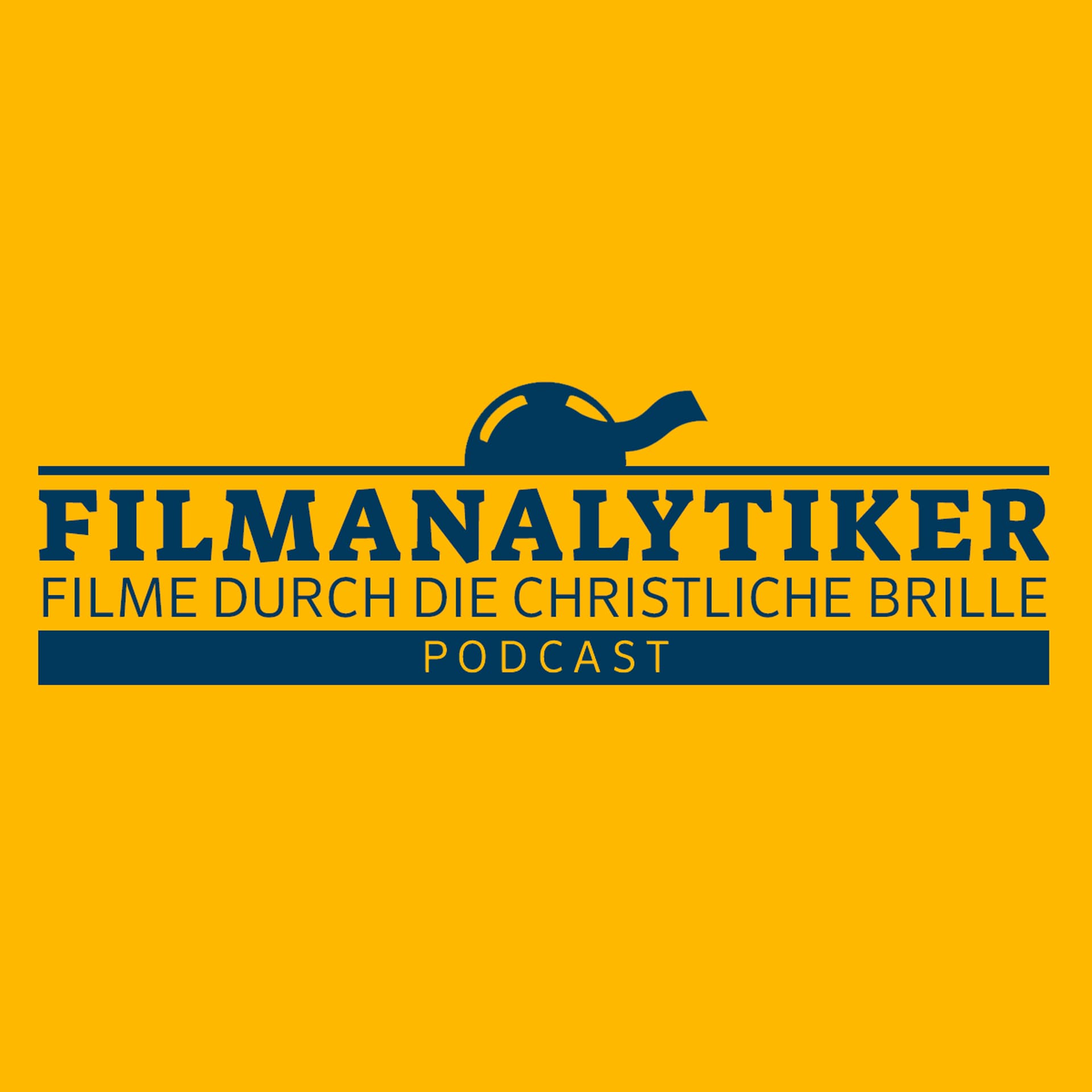 Filmanalytiker - Filme durch die christliche Brille - Podcasts