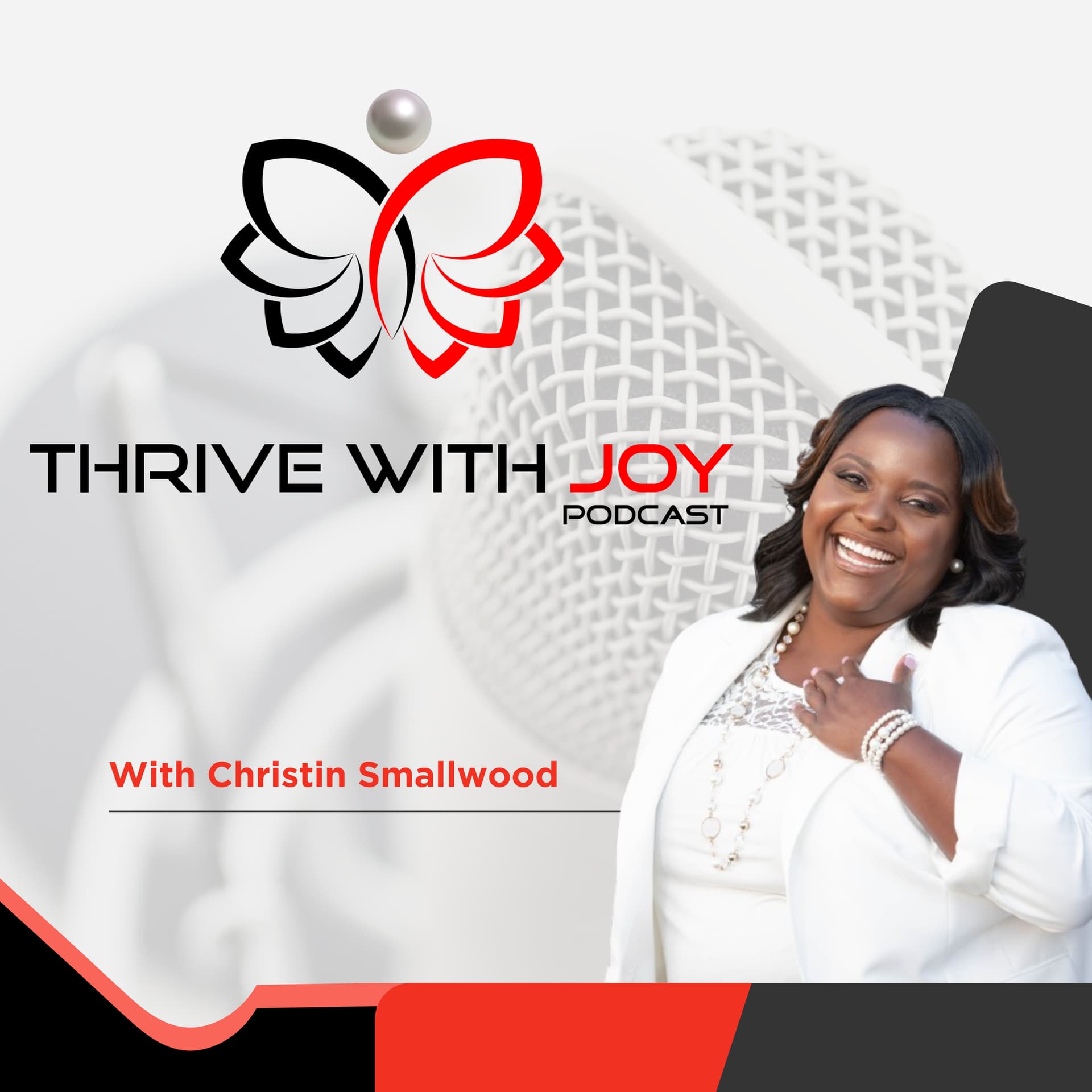 Thrive with Joy - Podcasts