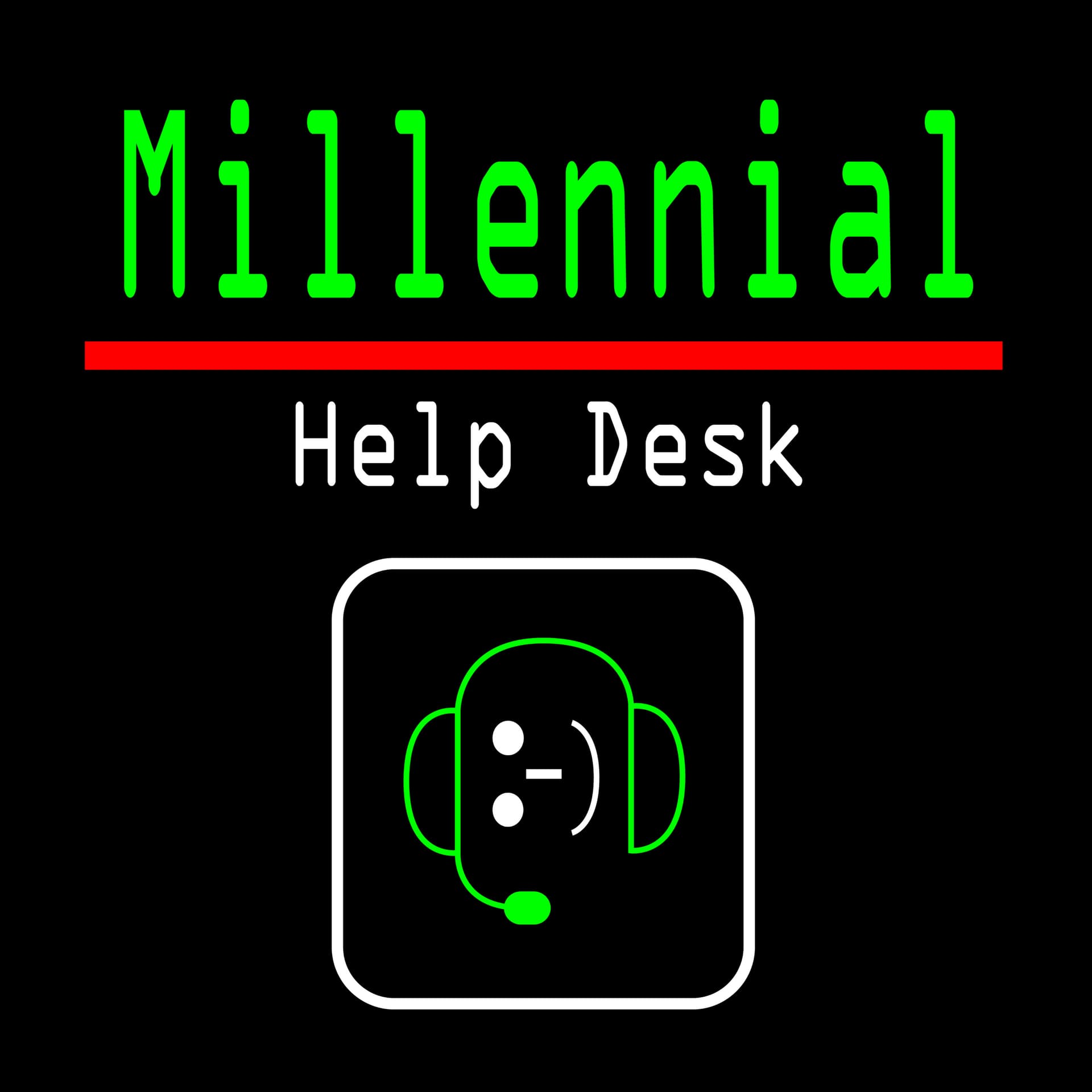 Millennial Help Desk - Podcasts