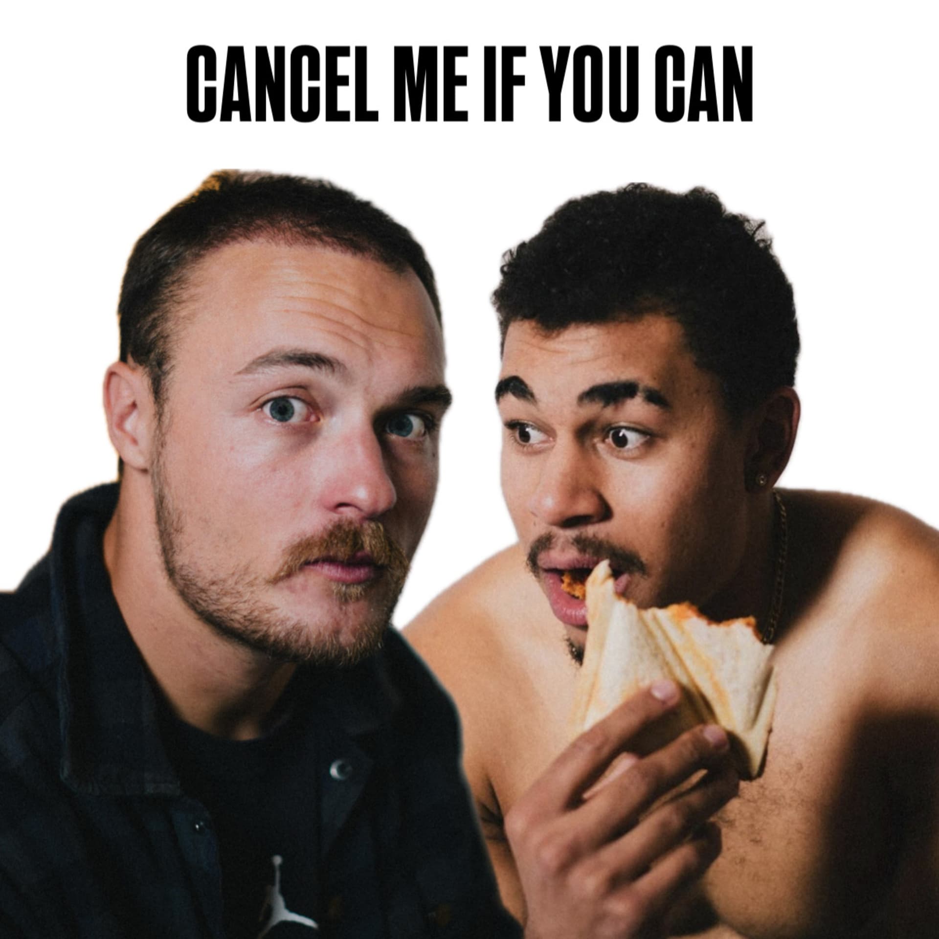 Cancel me if you can - Podcasts