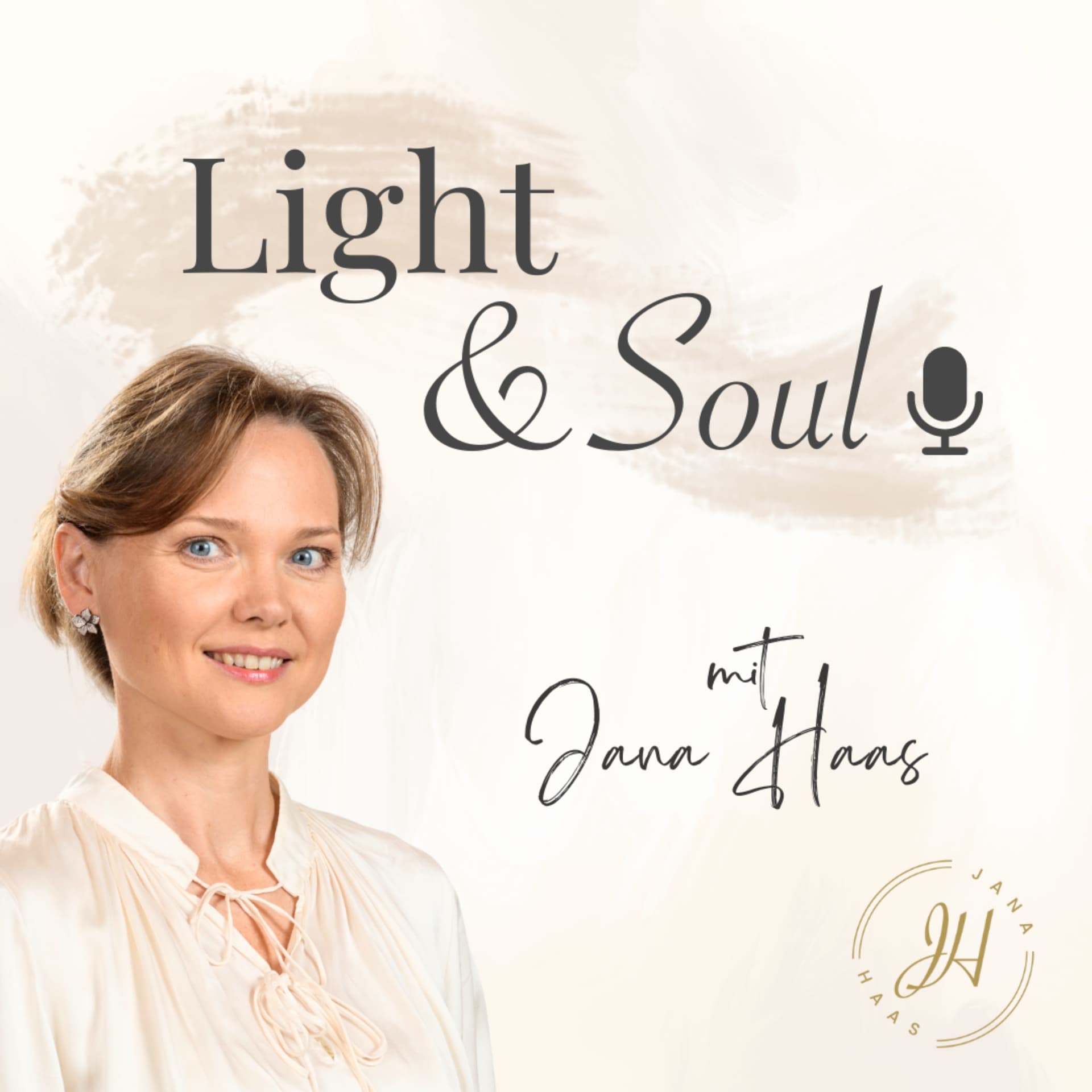 Light and Soul mit Jana Haas - Podcasts