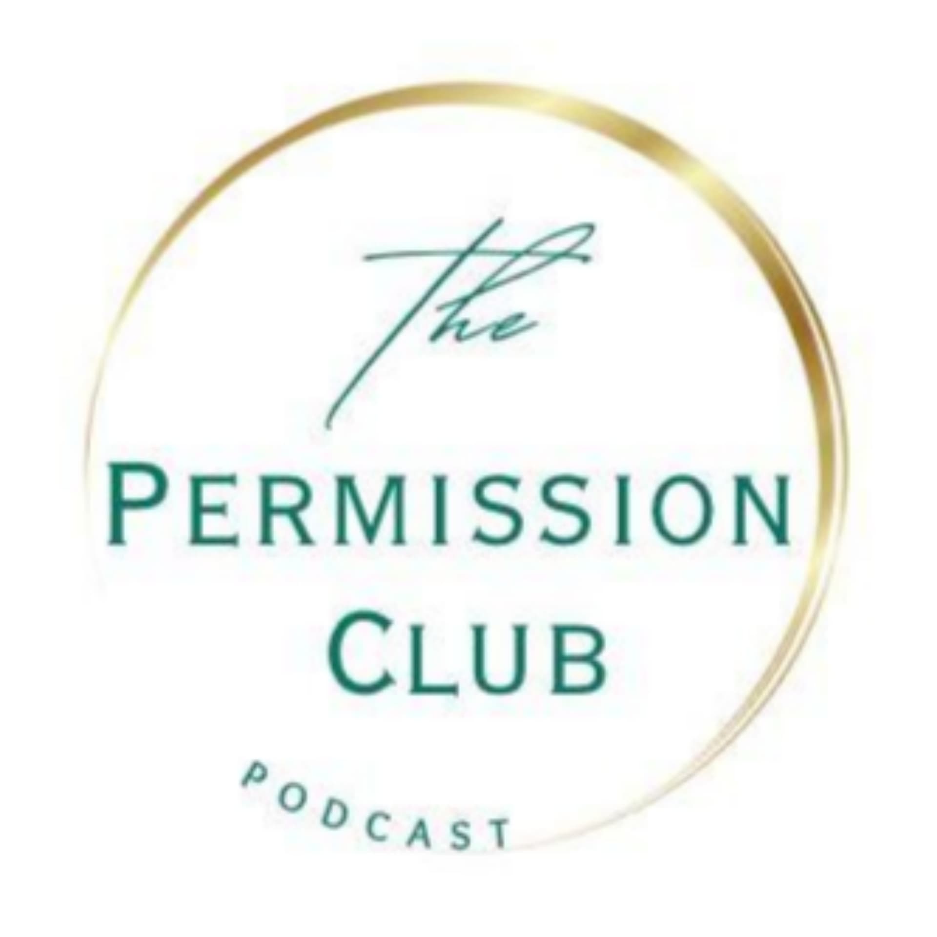 The Permission Club - Podcasts