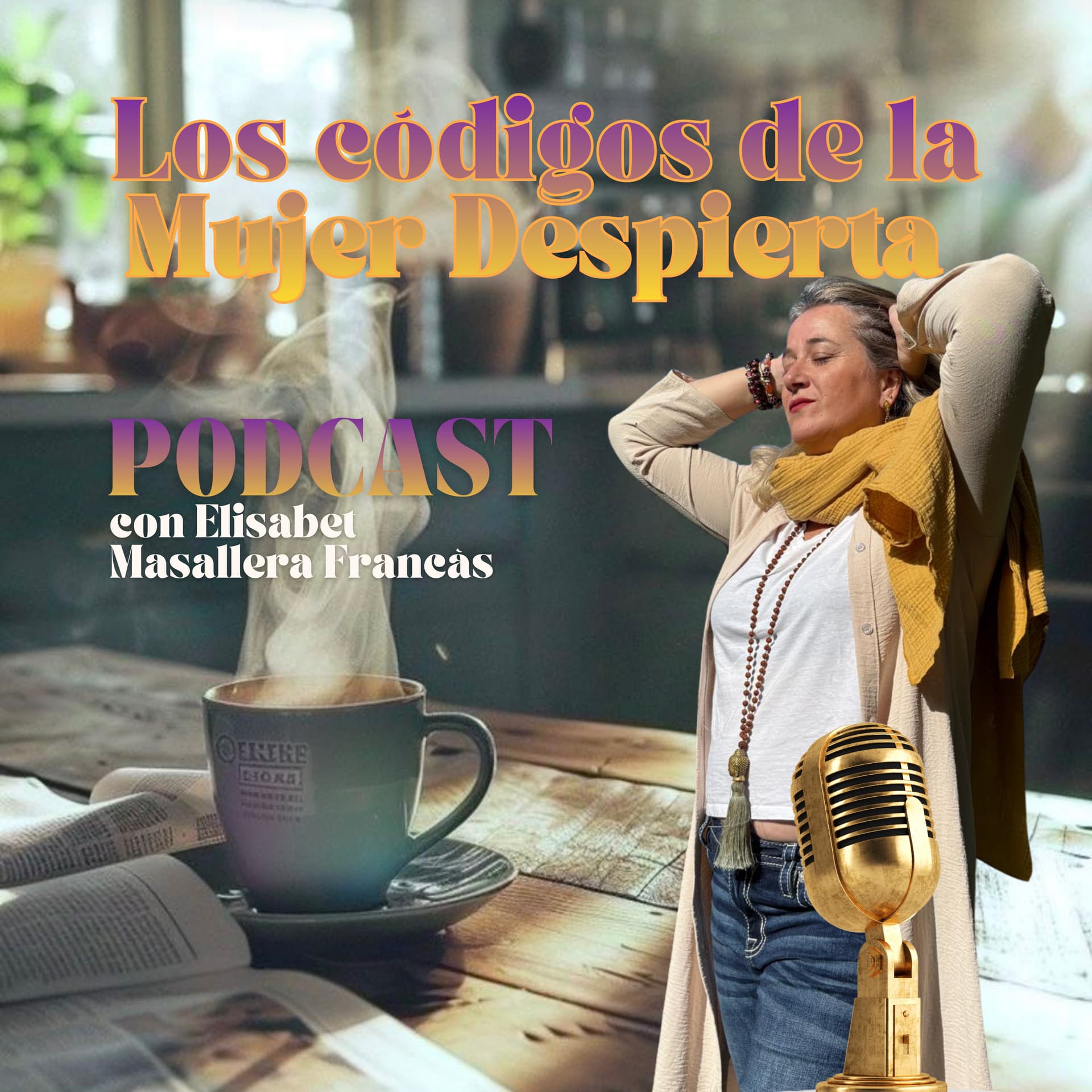 Los códigos de la mujer despierta - Podcasts