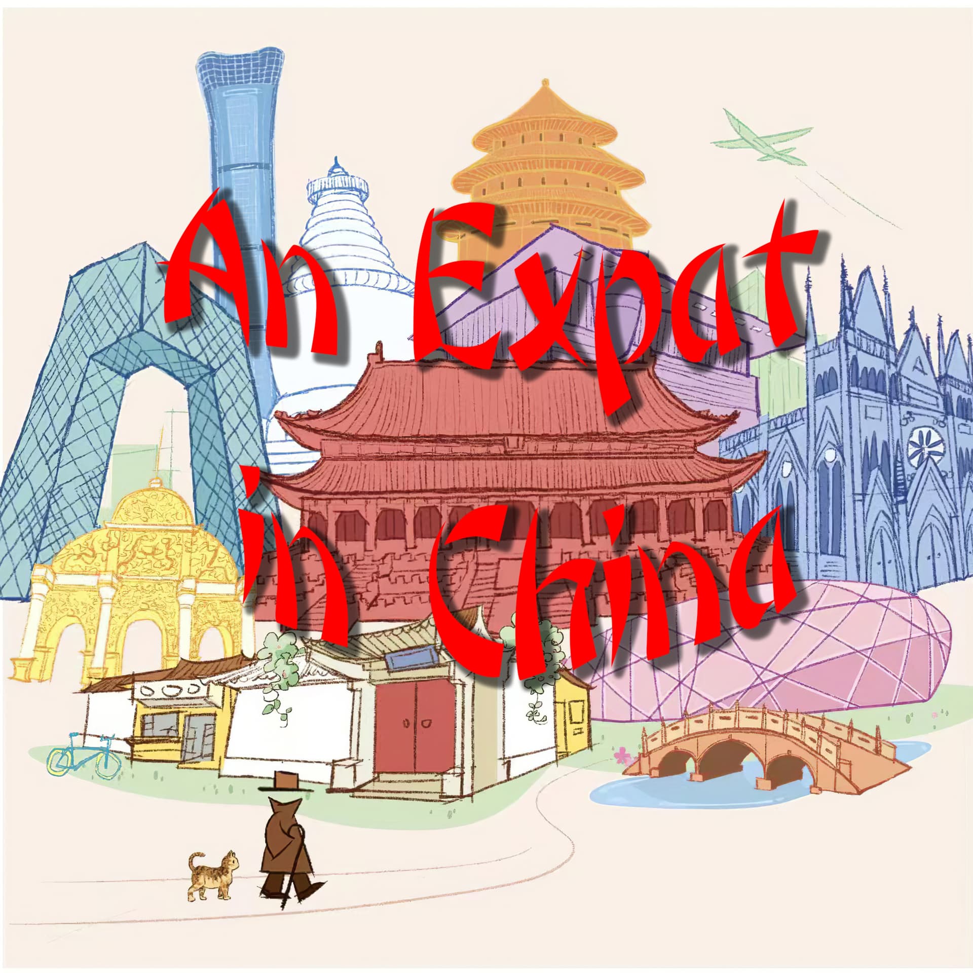 An Expat in China - Podcasts